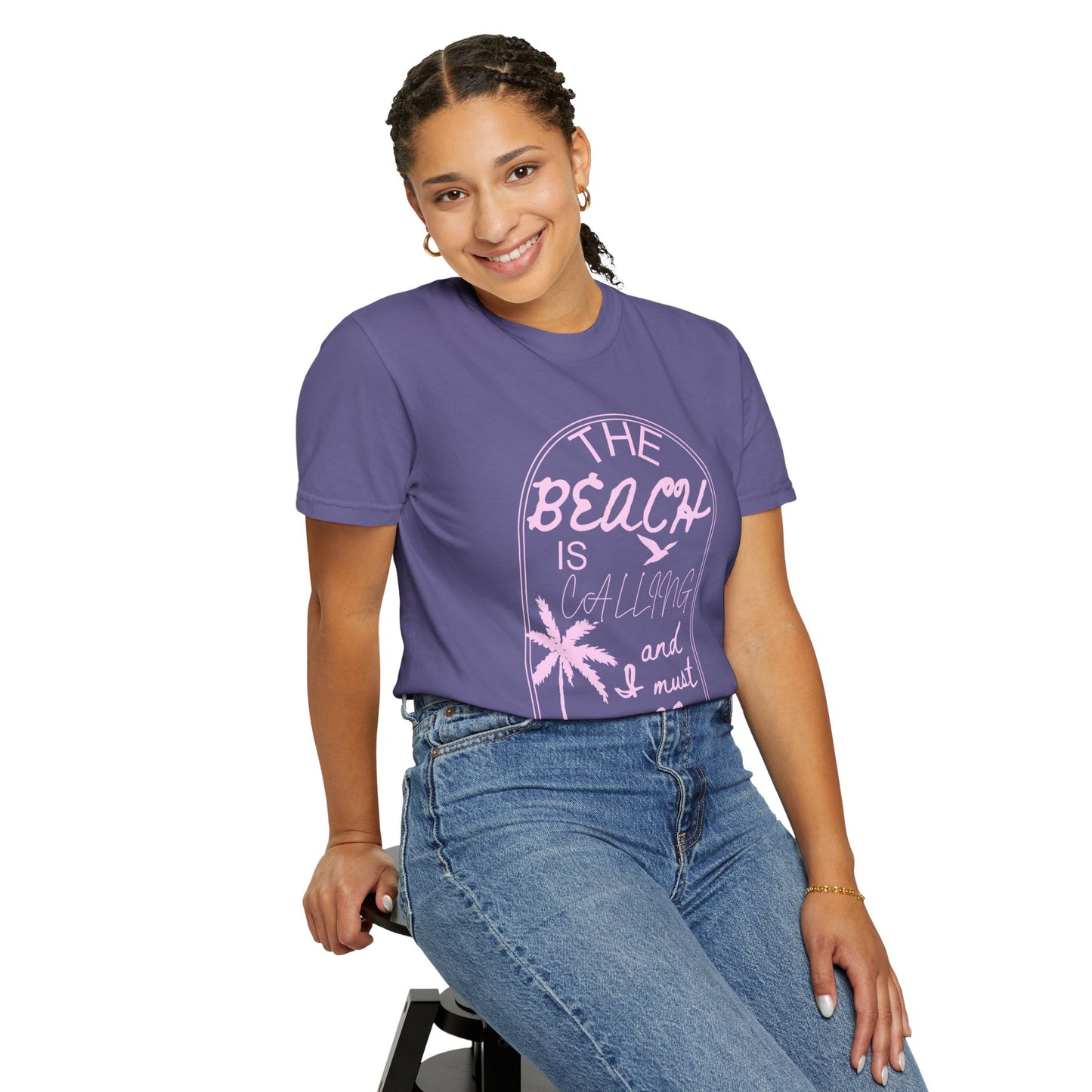 'The Beach Is Calling & I Must Go' Unisex Garment-Dyed T-shirt