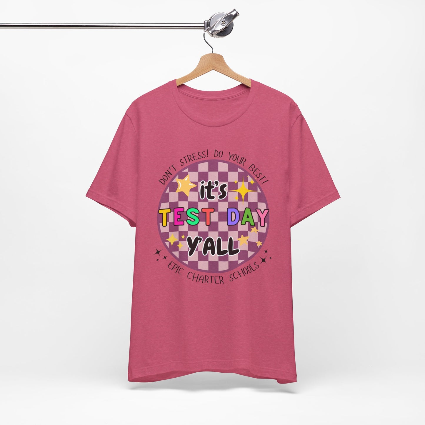 'Epic It's Test Day Ya'll' Unisex Jersey Short Sleeve Tee