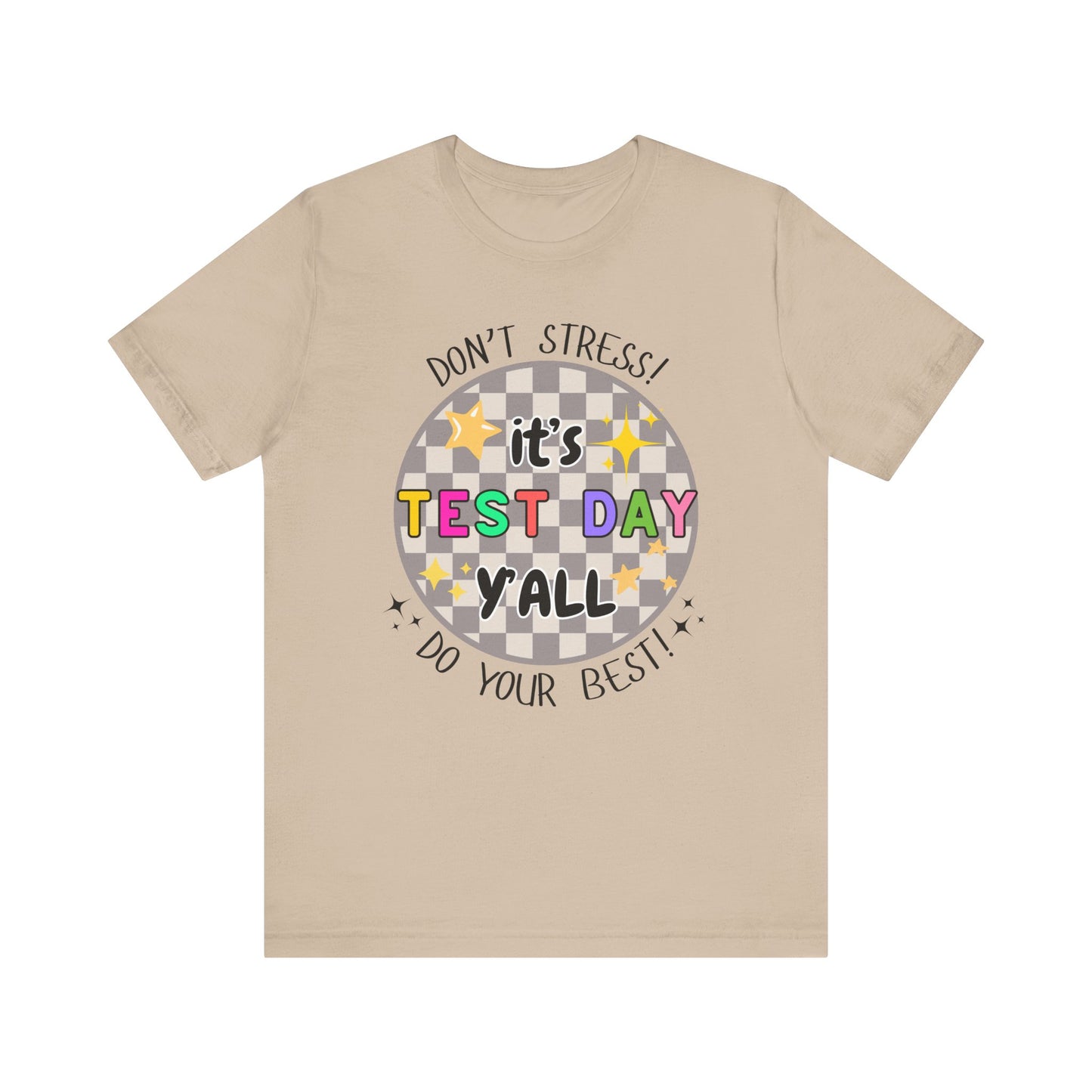 'It's Test Day Y'all' Unisex Jersey Short Sleeve Tee