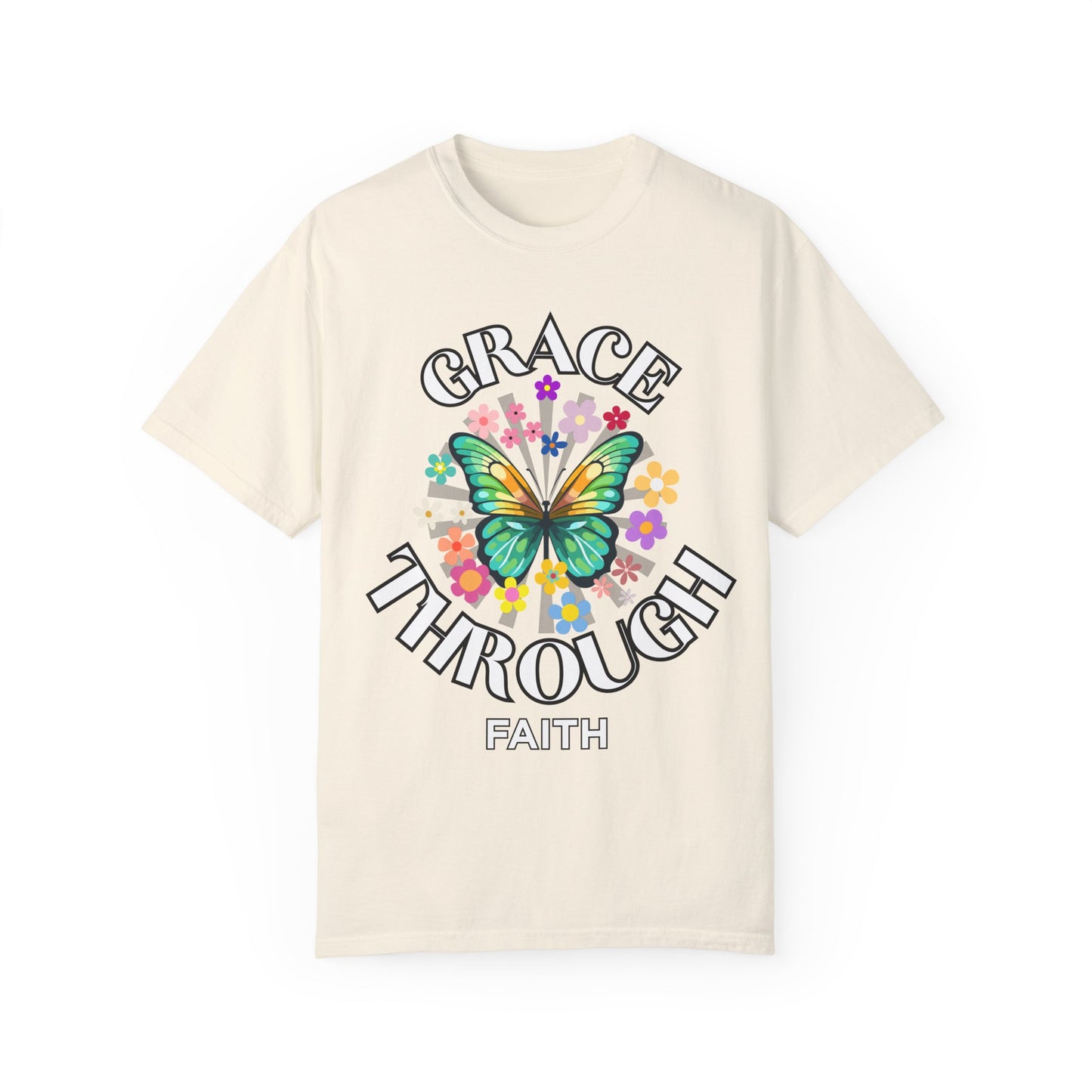 'Grace Through Faith' Unisex Garment-Dyed T-shirt