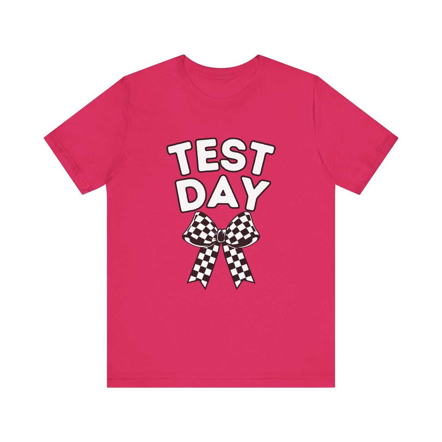 'TEST DAY' Unisex Jersey Short Sleeve Tee
