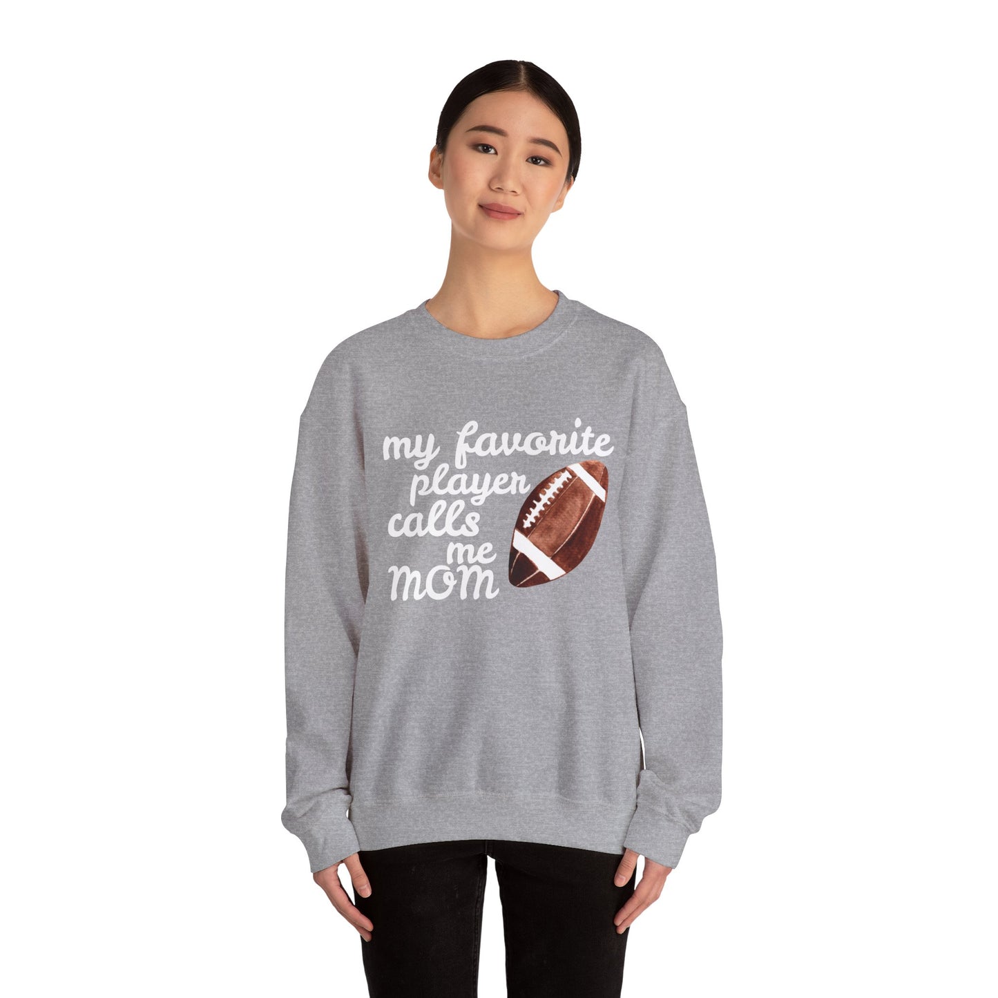 'My Favorite Player Calls Me Mom' Unisex Heavy Blend™ Crewneck Sweatshirt