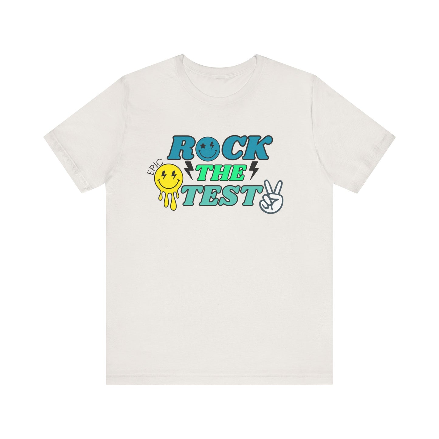 'Rock The Test Epic' Unisex Jersey Short Sleeve Tee
