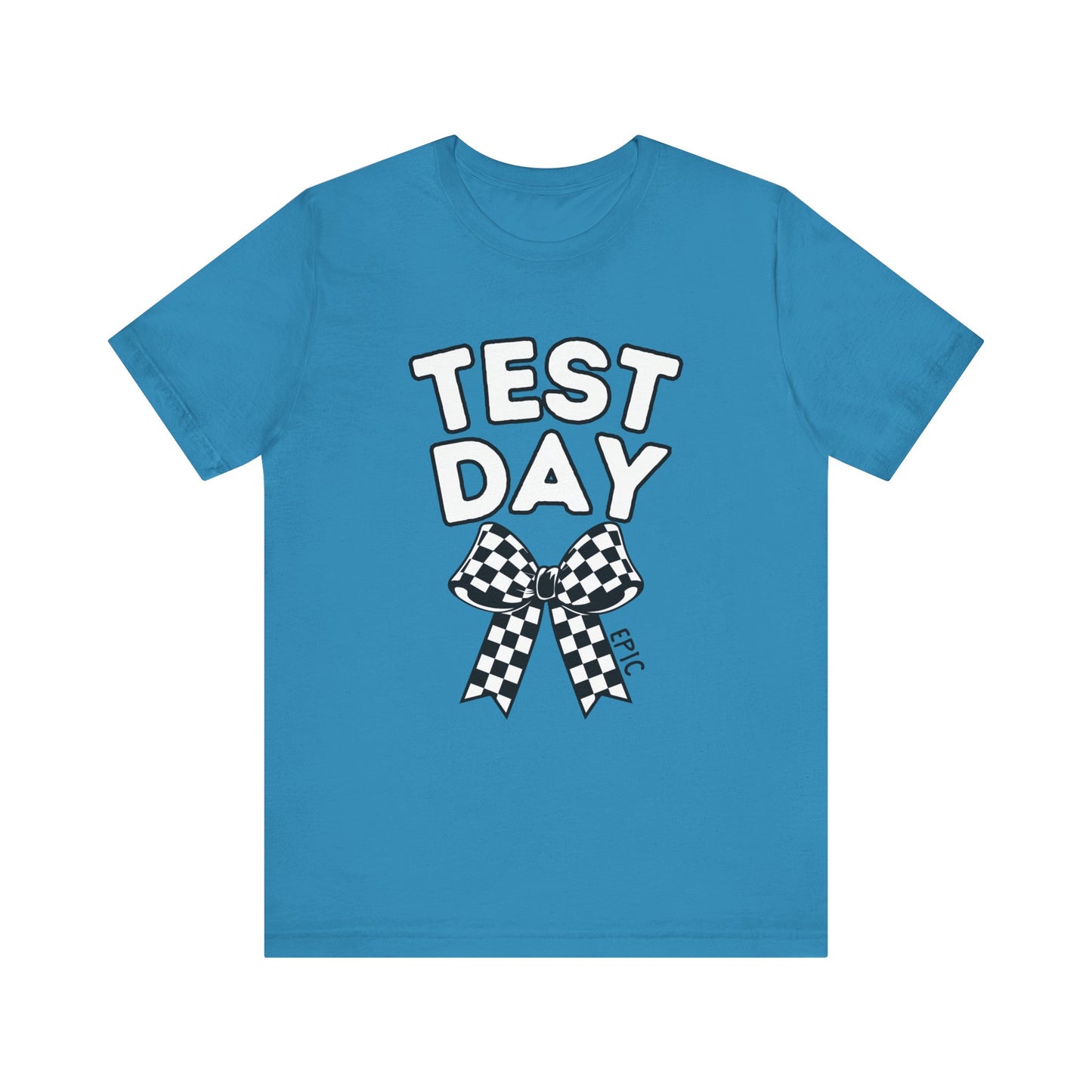 'Epic Test Day' Unisex Jersey Short Sleeve Tee