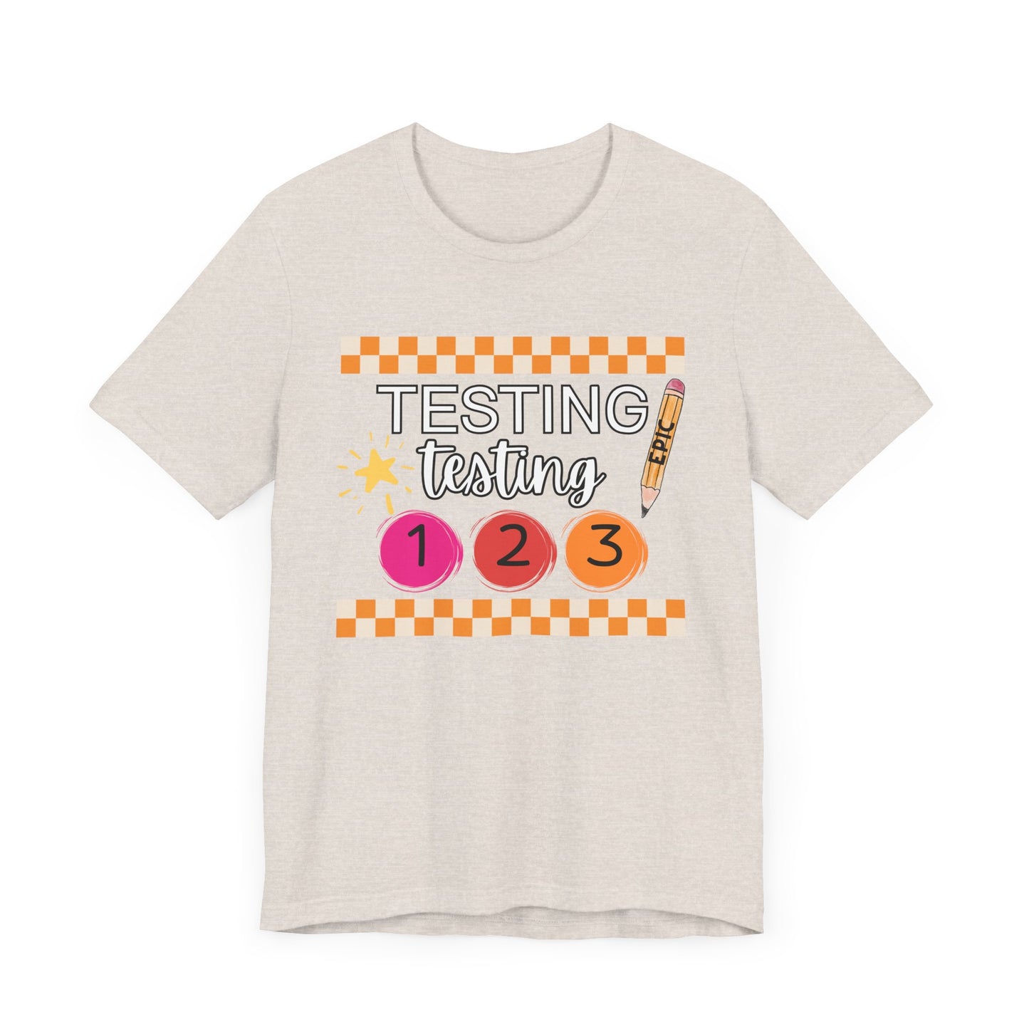 'Epic Testing Testing 1 2 3' Unisex Jersey Short Sleeve Tee