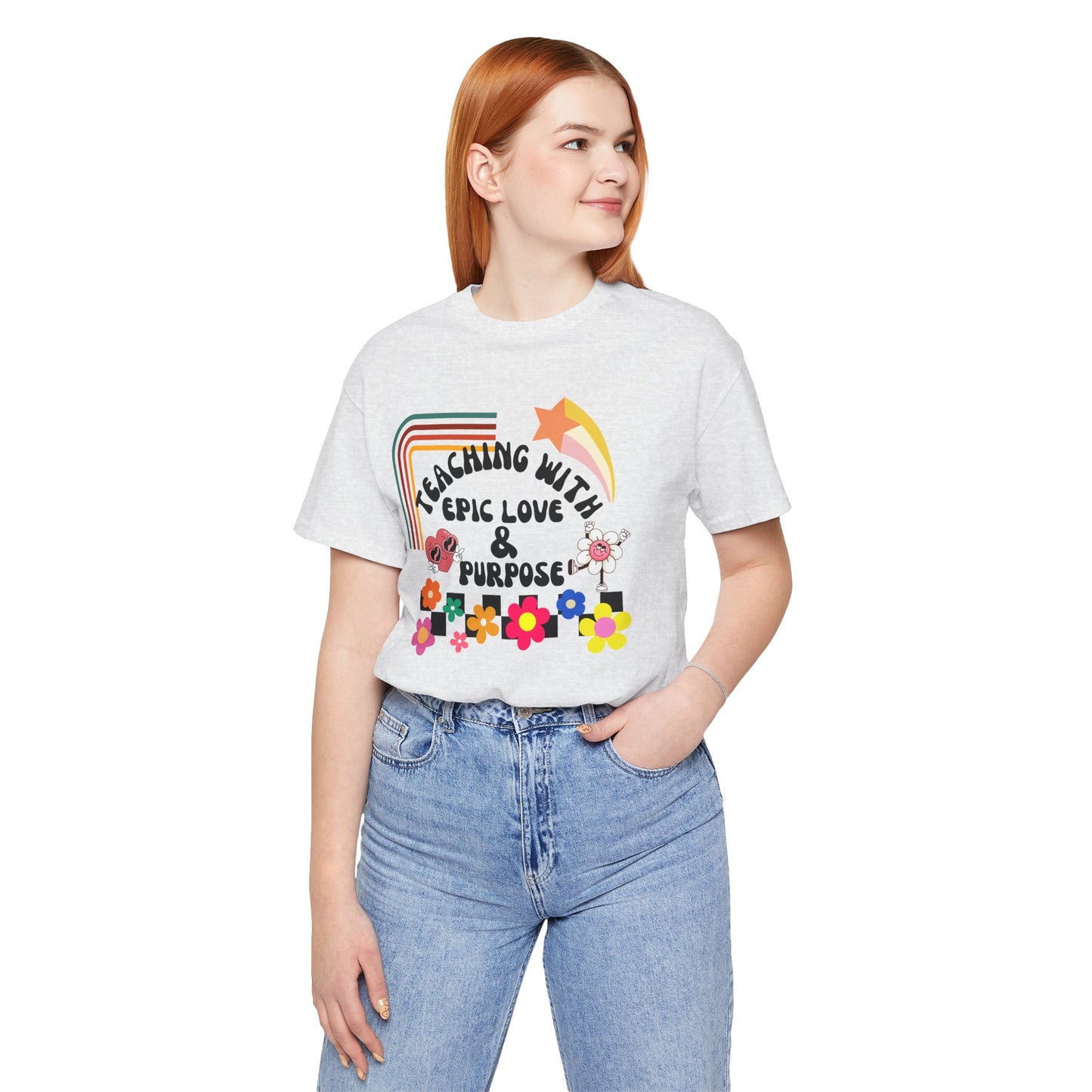 'Teaching With Epic Love & Purpose' Unisex Jersey Short Sleeve Tee
