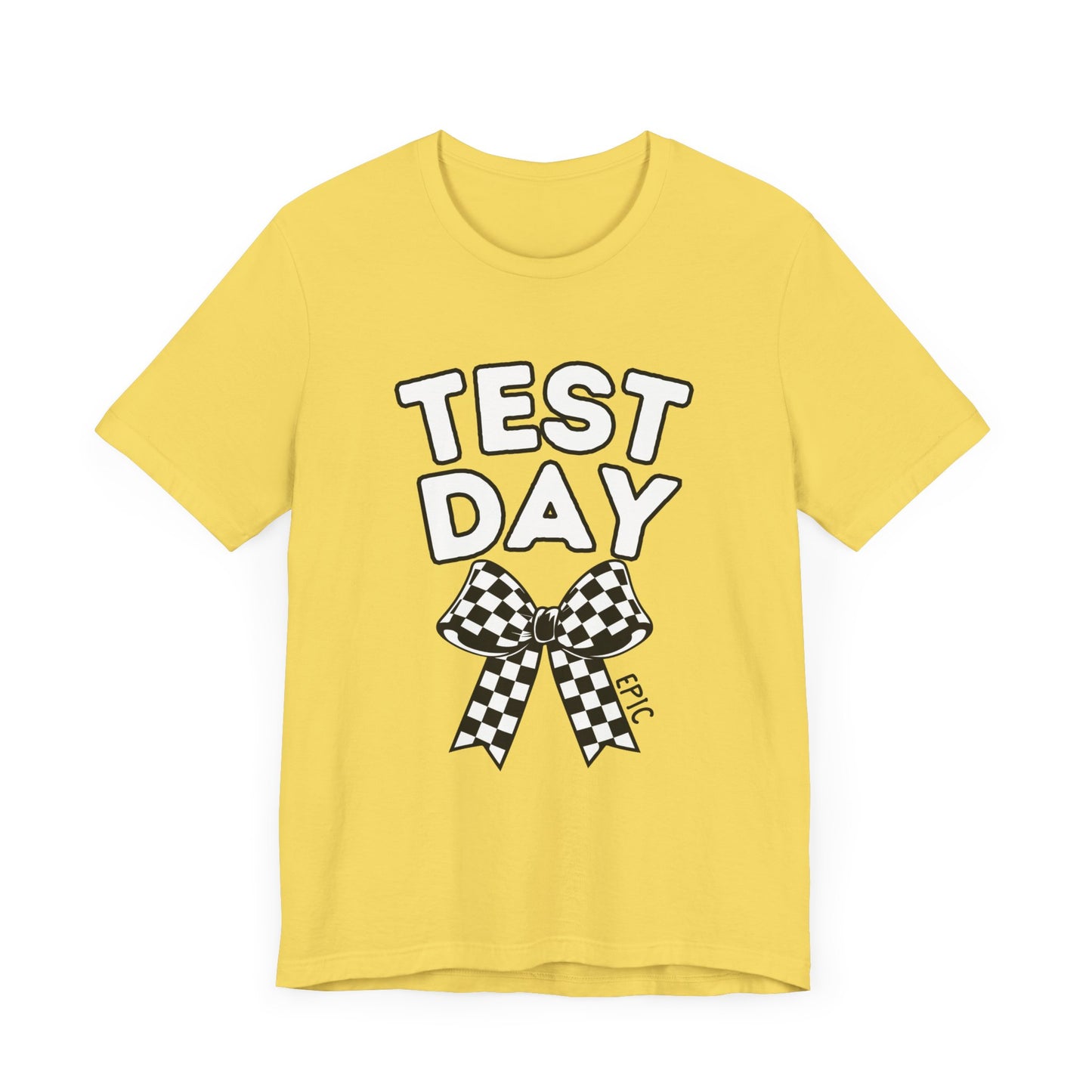 'Epic Test Day' Unisex Jersey Short Sleeve Tee