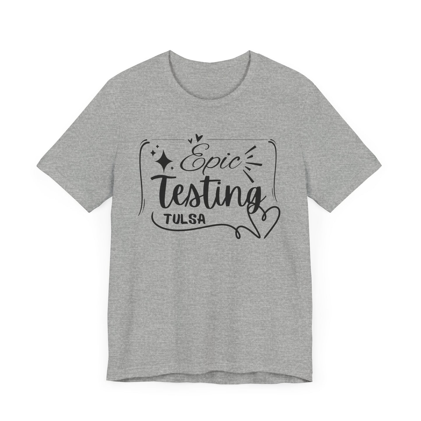 'Epic Testing Tulsa' Unisex Jersey Short Sleeve Tee