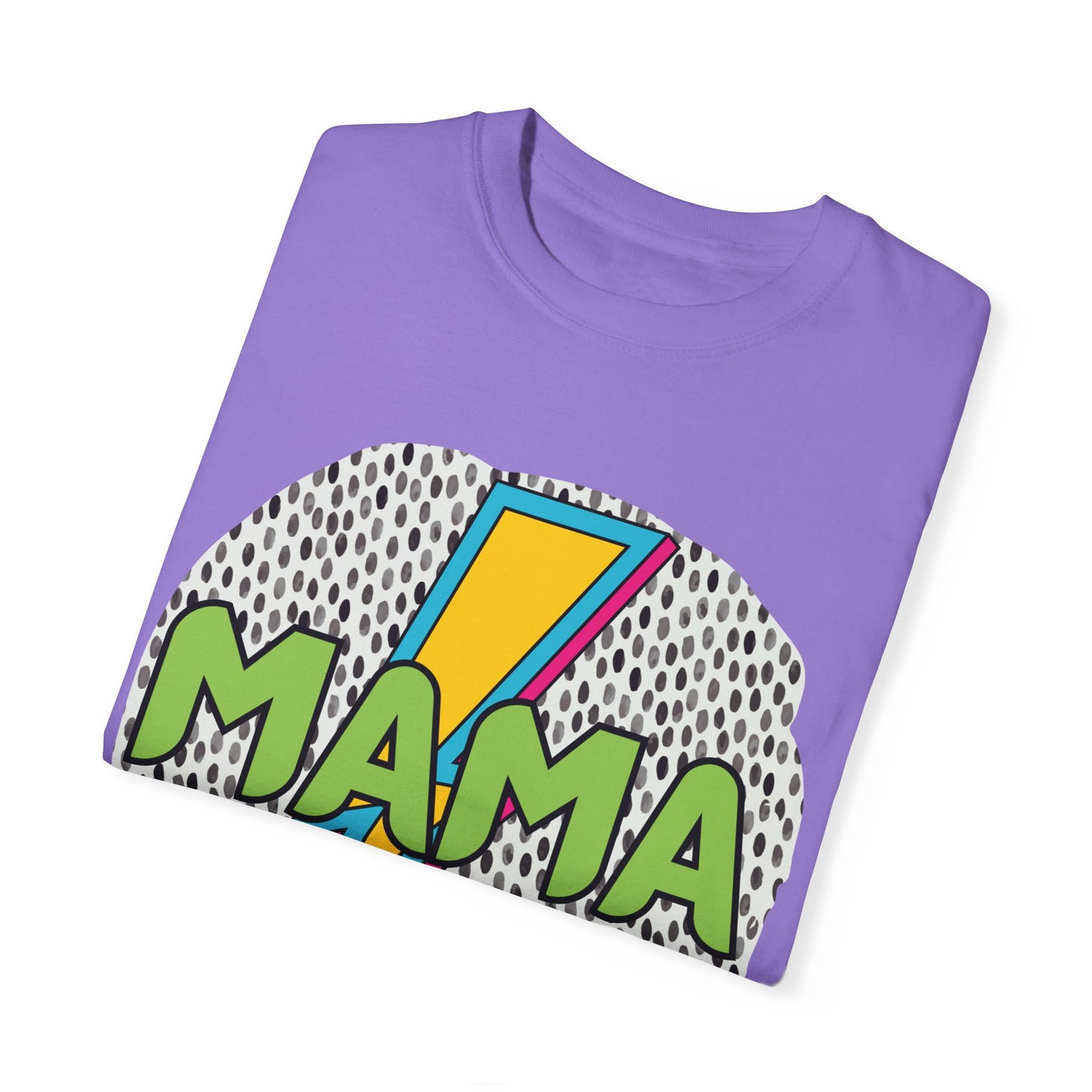 'Mama' Unisex Garment-Dyed T-shirt