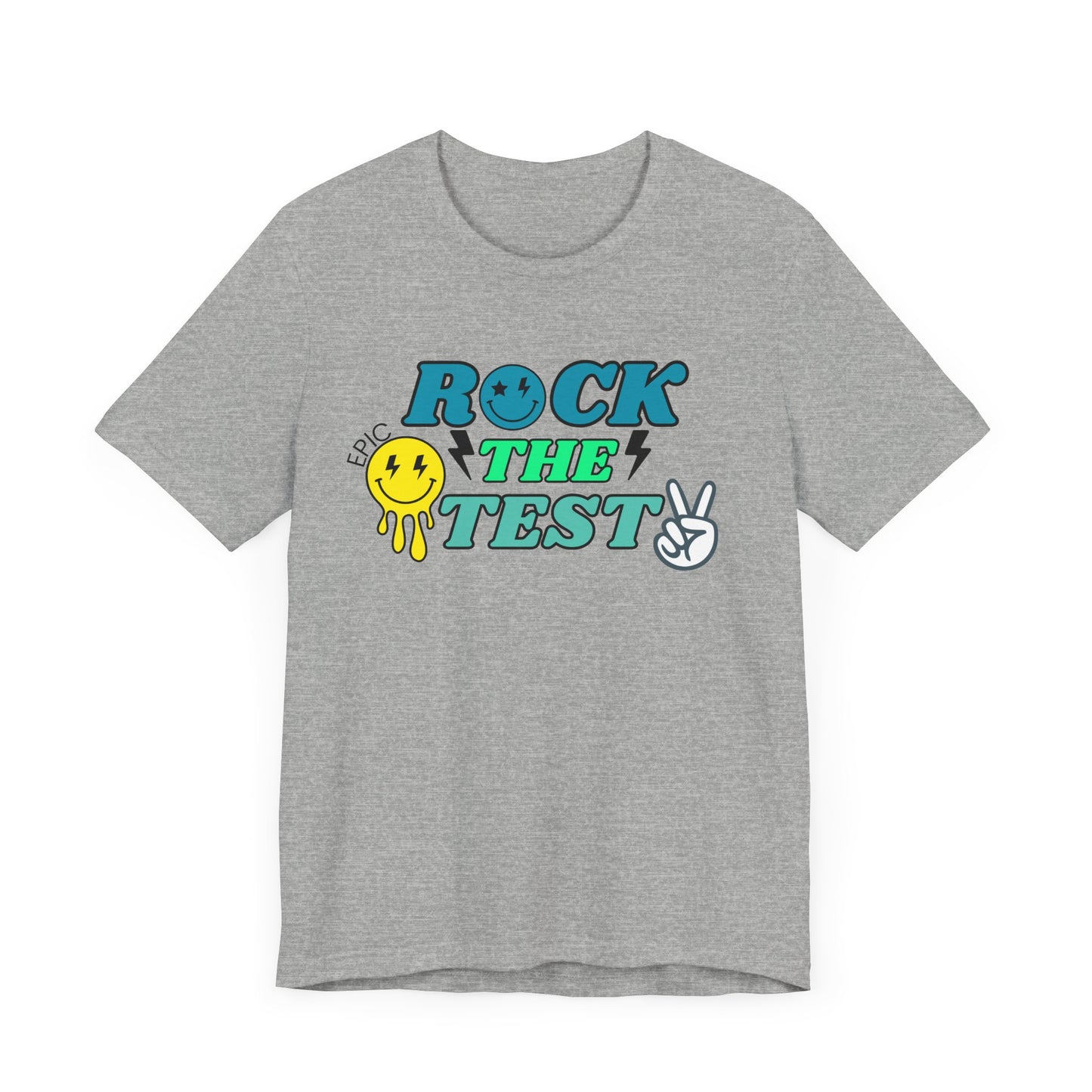 'Rock The Test Epic' Unisex Jersey Short Sleeve Tee