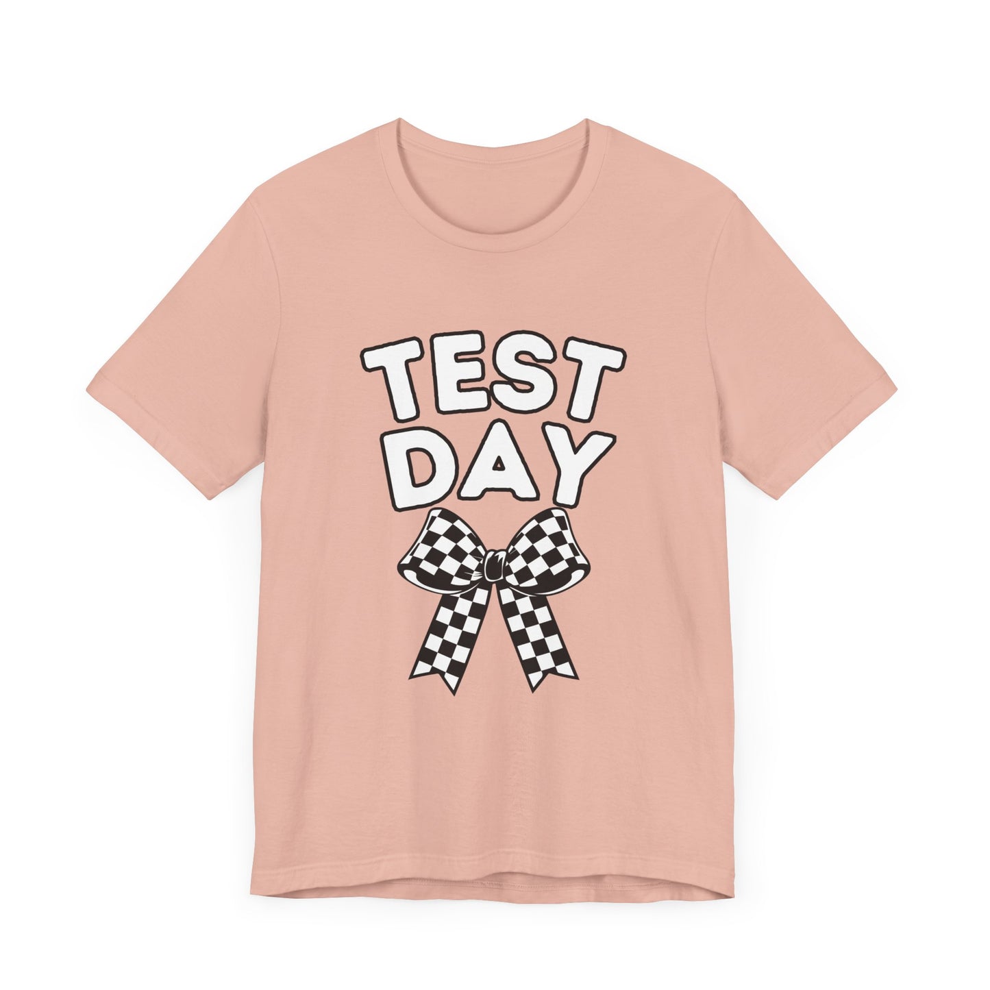 'TEST DAY' Unisex Jersey Short Sleeve Tee