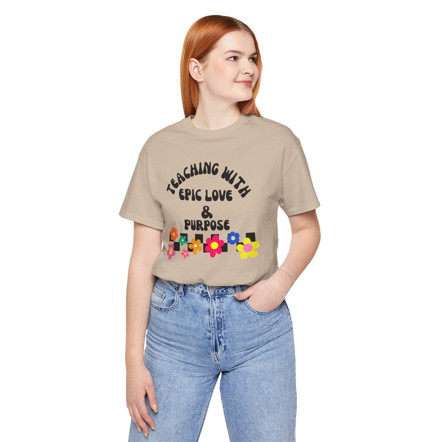 'Teaching With Epic Love & Purpose' Unisex Jersey Short Sleeve Tee