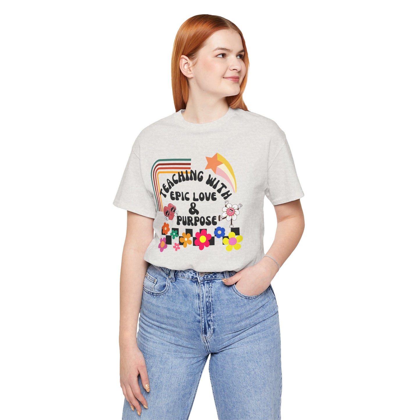 'Teaching With Epic Love & Purpose' Unisex Jersey Short Sleeve Tee