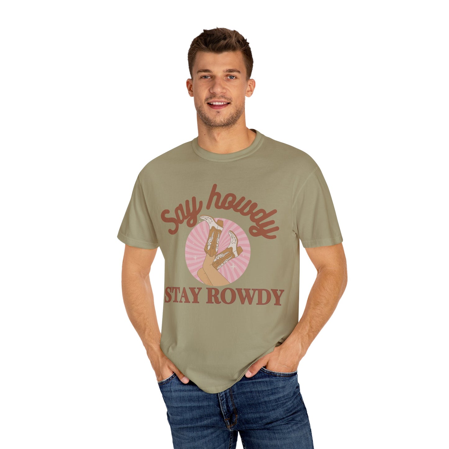 'Say Howdy Stay Rowdy' Unisex Garment-Dyed T-shirt