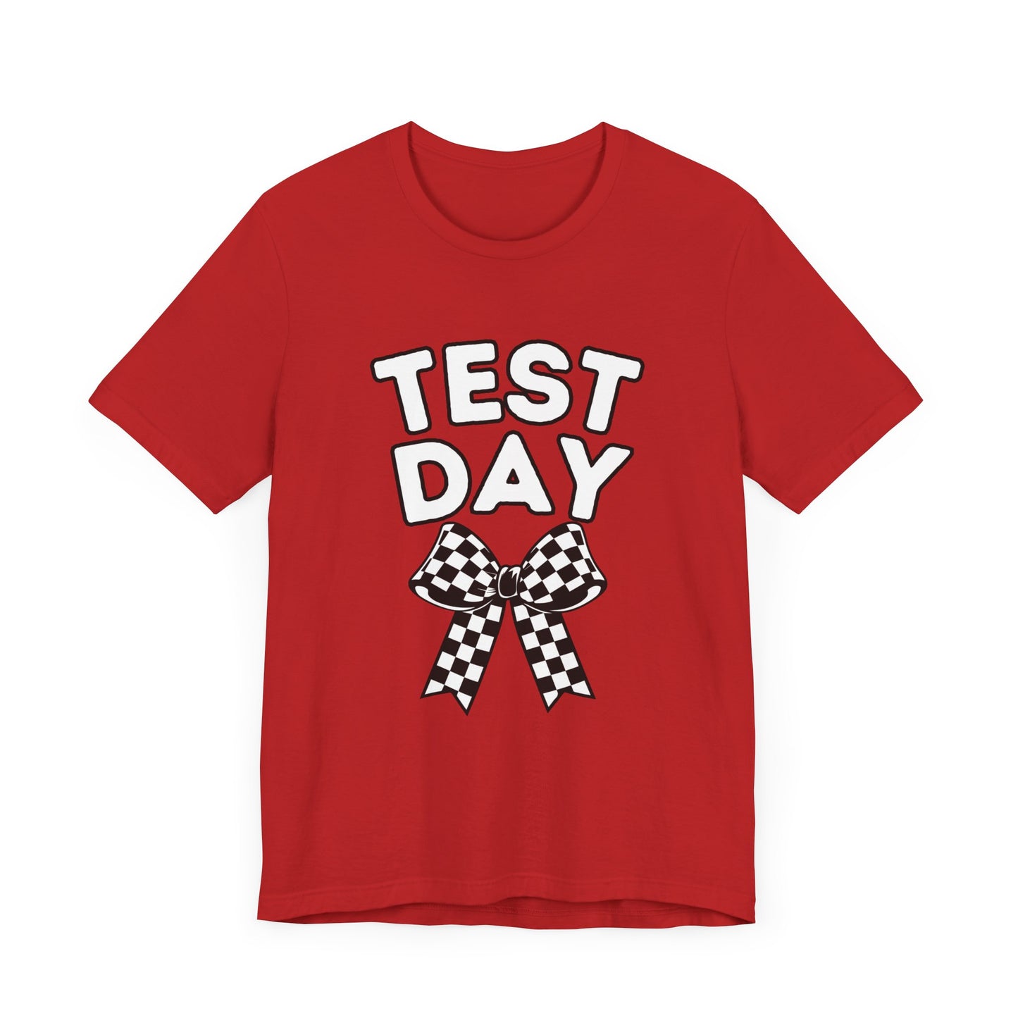 'TEST DAY' Unisex Jersey Short Sleeve Tee