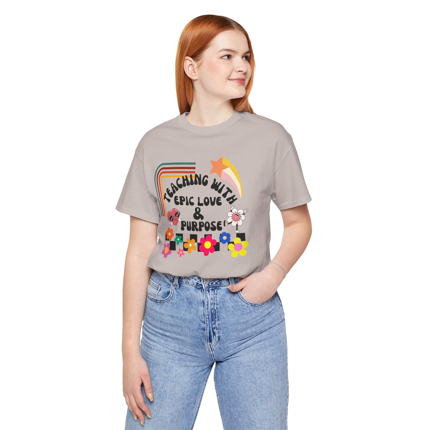 'Teaching With Epic Love & Purpose' Unisex Jersey Short Sleeve Tee