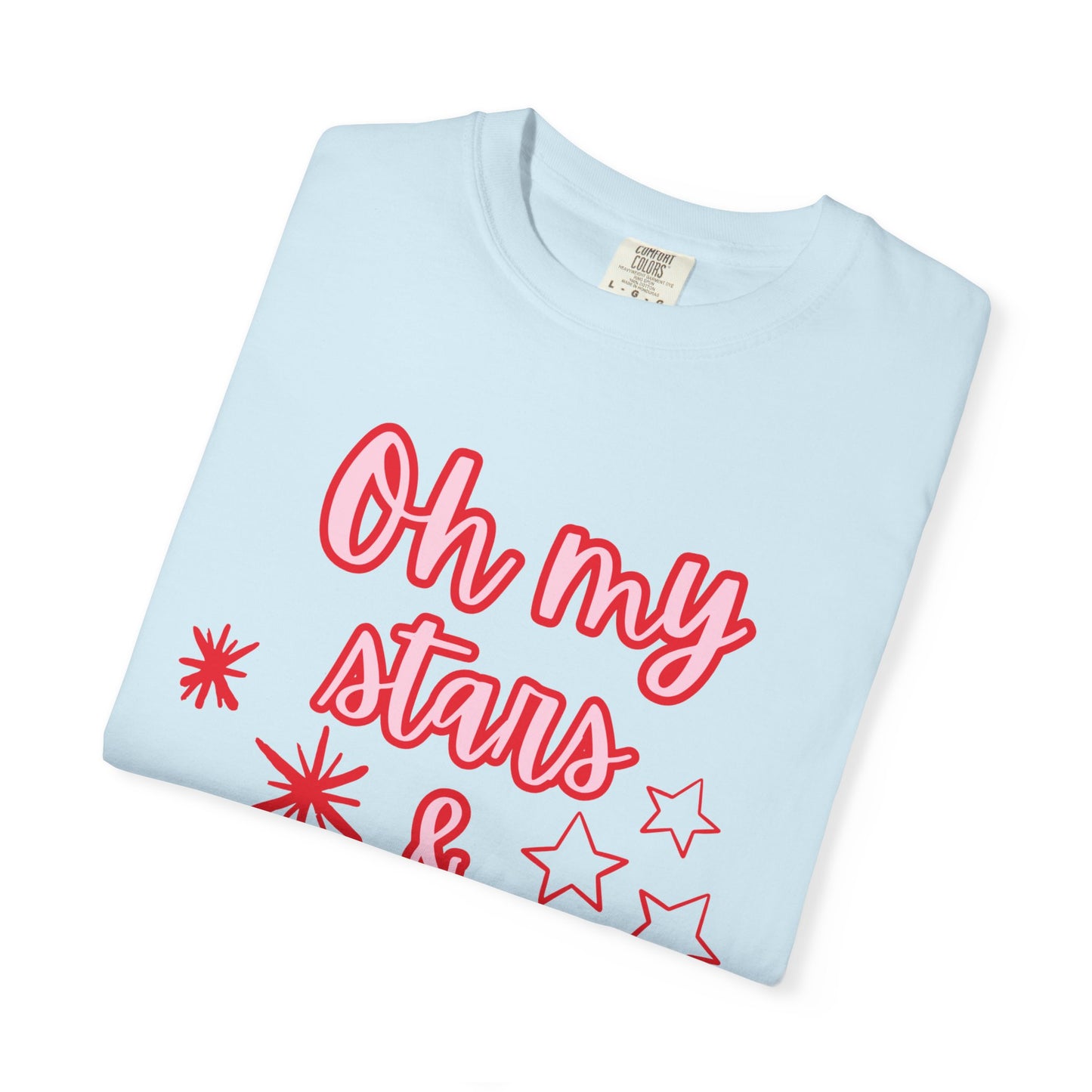 'Oh My Stars & Stripes' Unisex Garment-Dyed T-shirt
