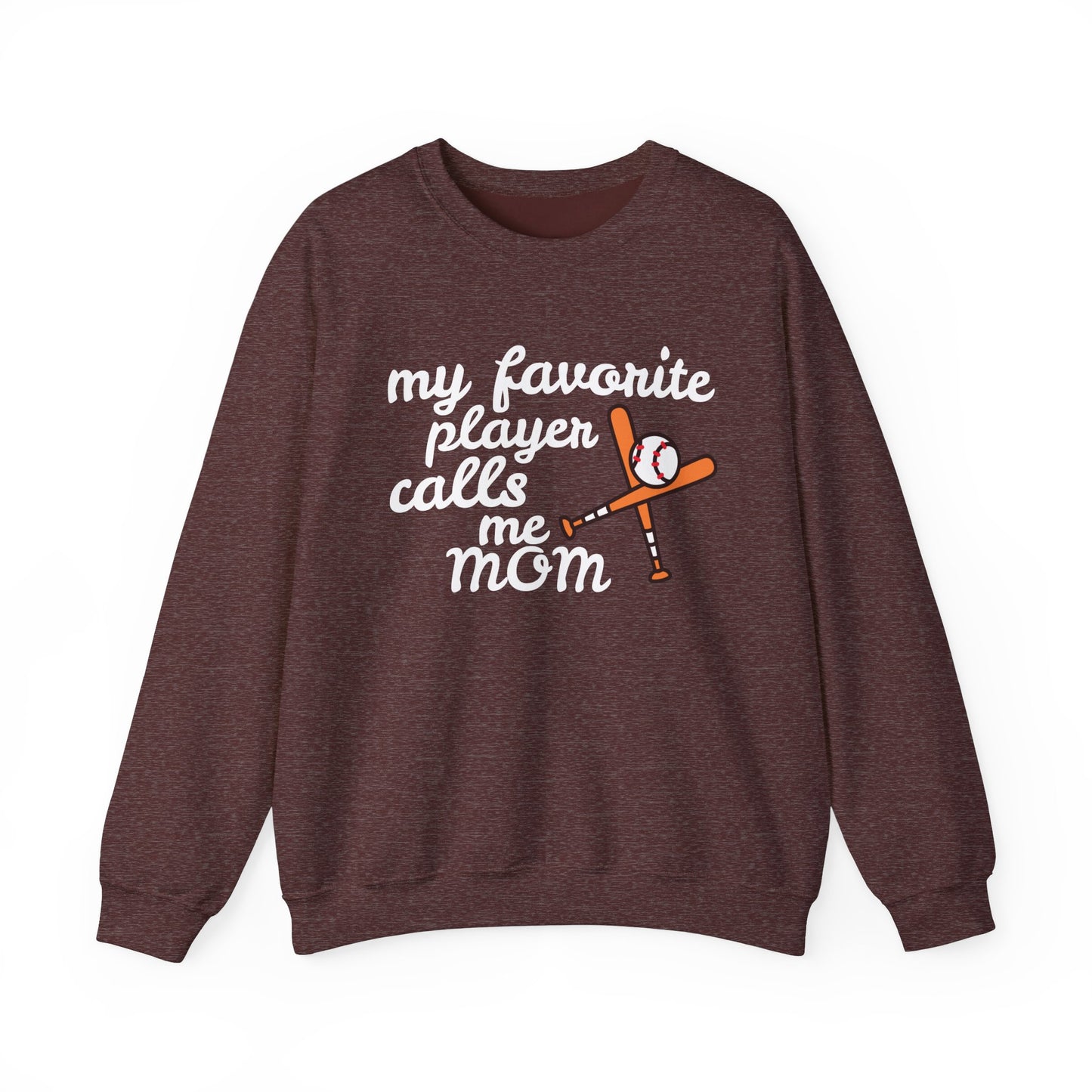 'My Favorite Player Calls Me Mom' Unisex Heavy Blend™ Crewneck Sweatshirt