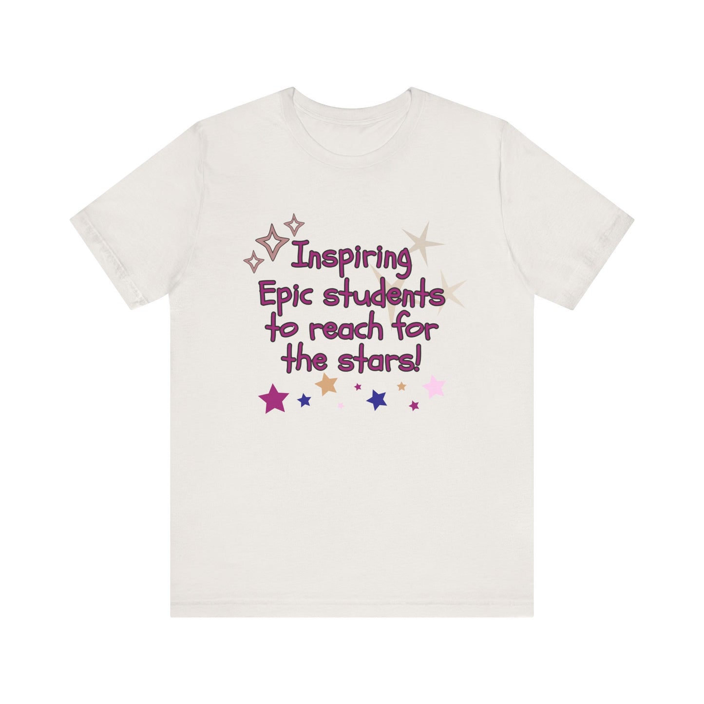 'Inspiring Epic Students To Reach For The Stars' Unisex Jersey Short Sleeve Tee