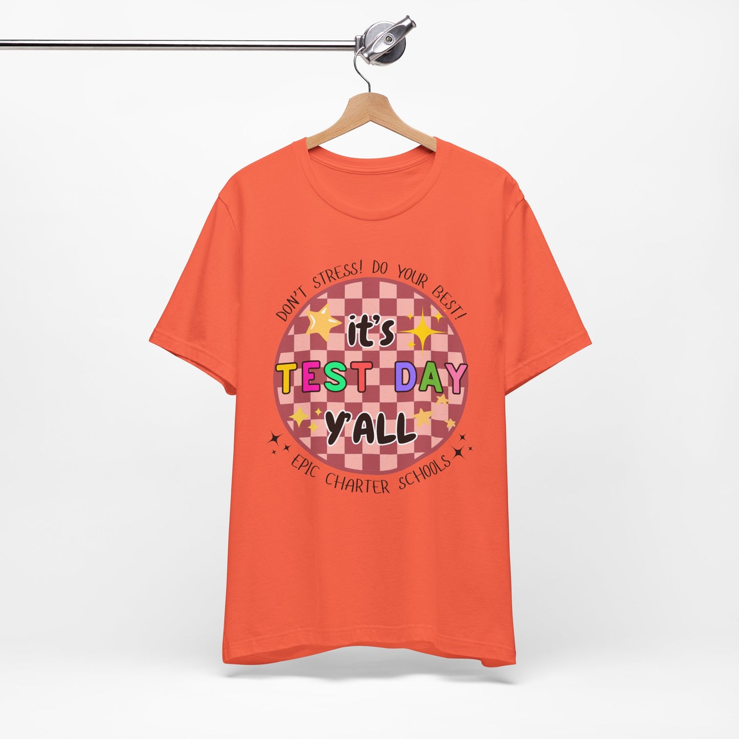 'Epic It's Test Day Ya'll' Unisex Jersey Short Sleeve Tee