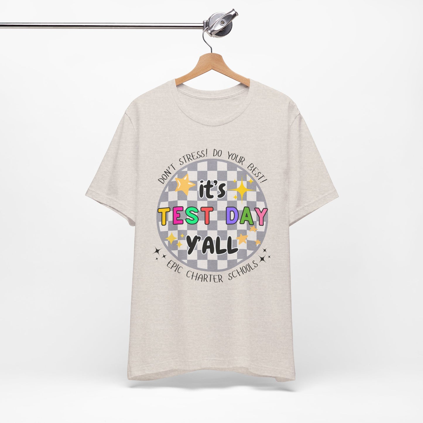 'Epic It's Test Day Ya'll' Unisex Jersey Short Sleeve Tee