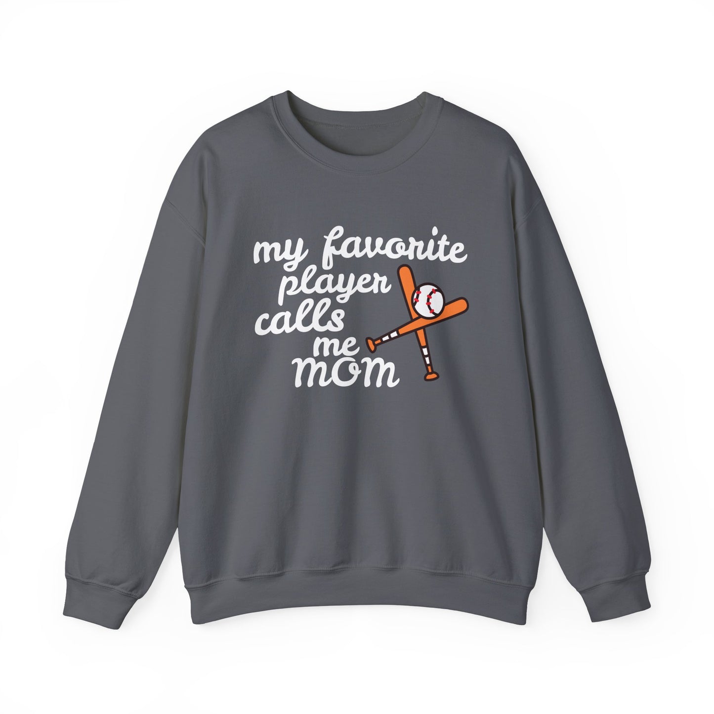 'My Favorite Player Calls Me Mom' Unisex Heavy Blend™ Crewneck Sweatshirt