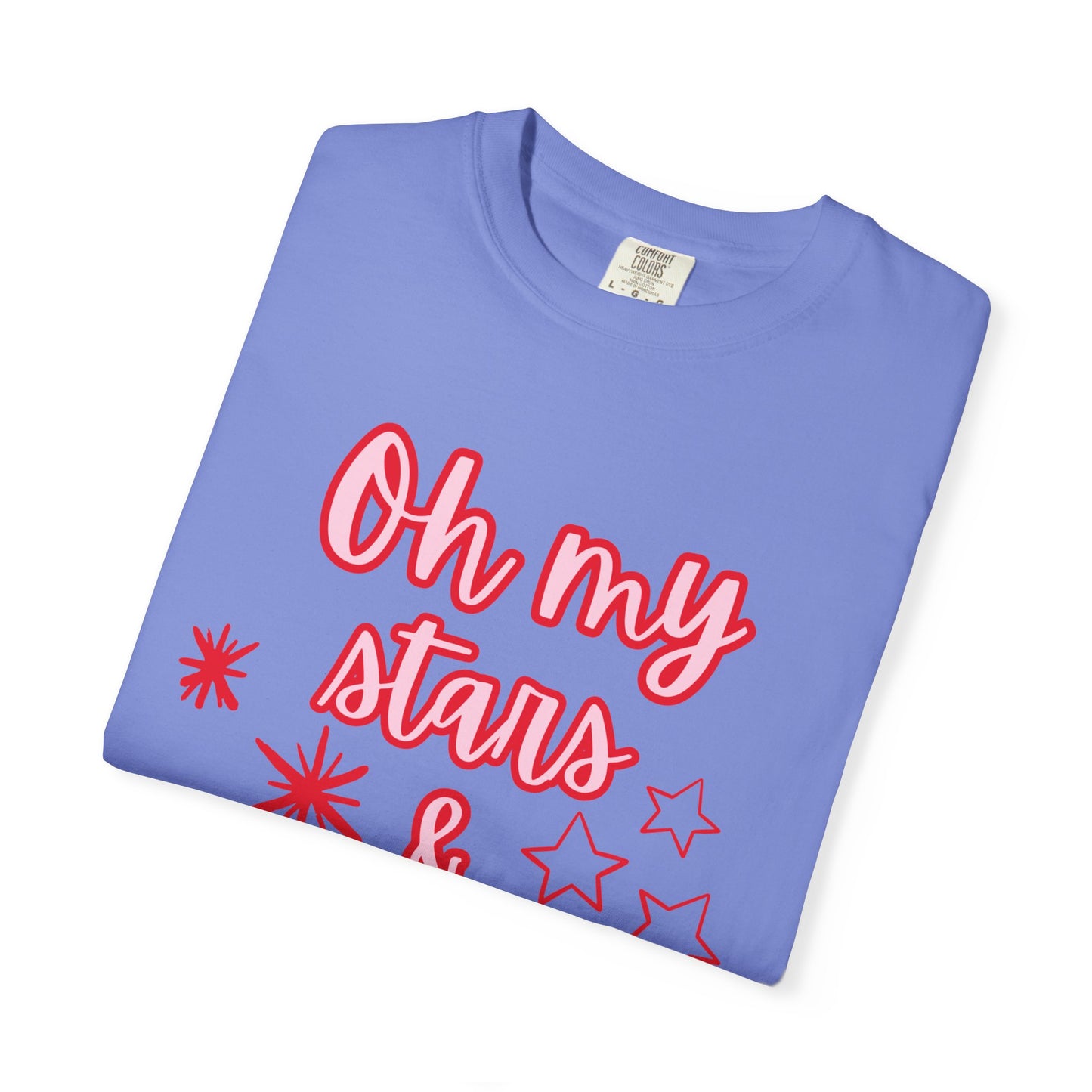 'Oh My Stars & Stripes' Unisex Garment-Dyed T-shirt