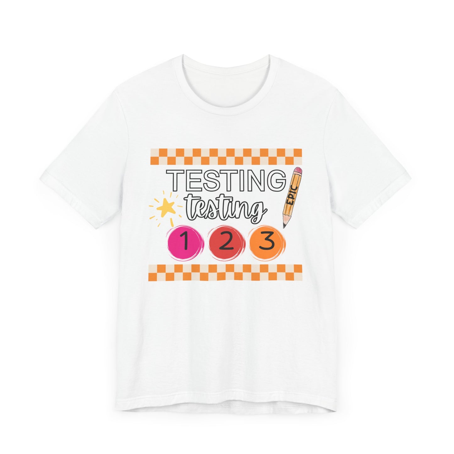 'Epic Testing Testing 1 2 3' Unisex Jersey Short Sleeve Tee