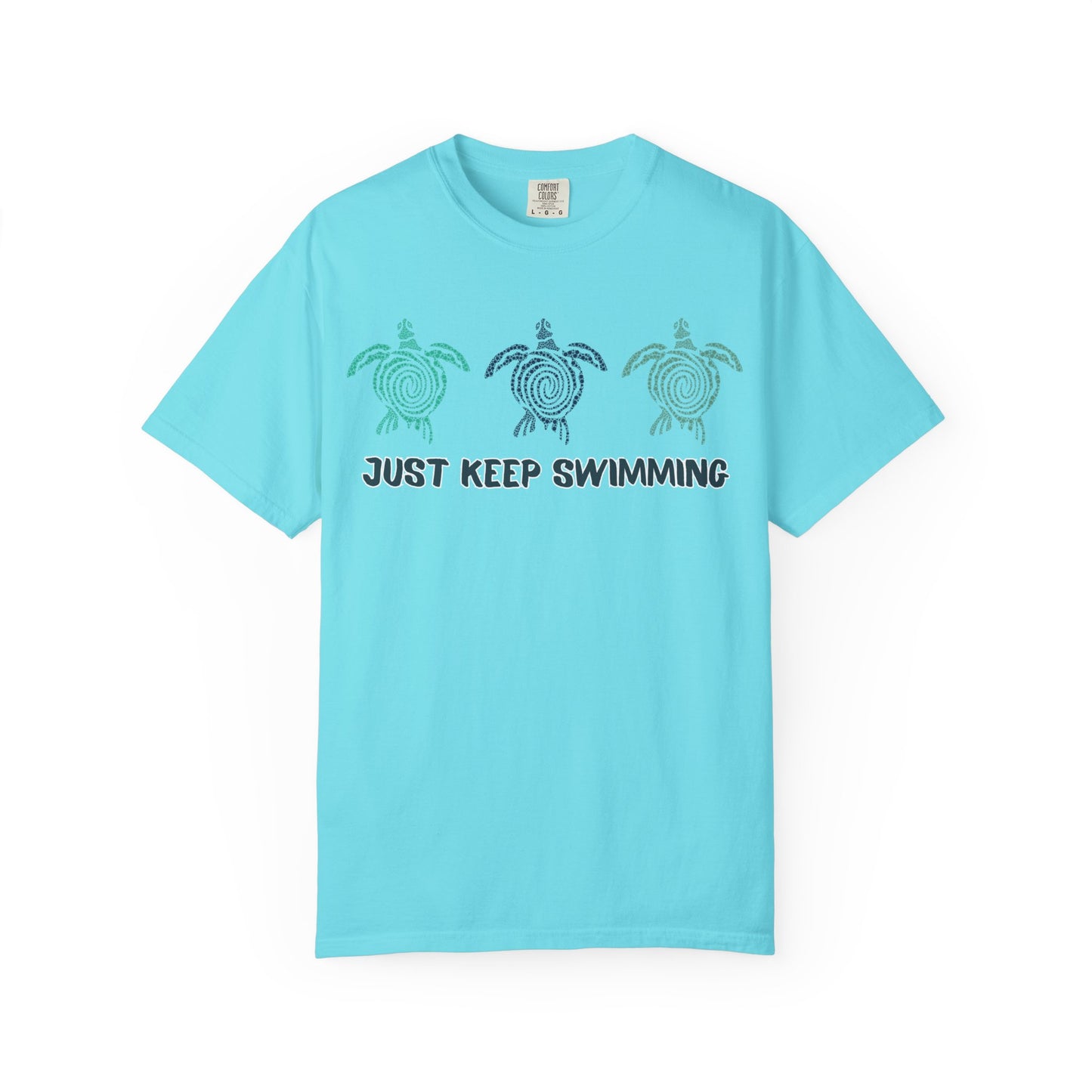 'Just Keep Swimming' Unisex Garment-Dyed T-shirt