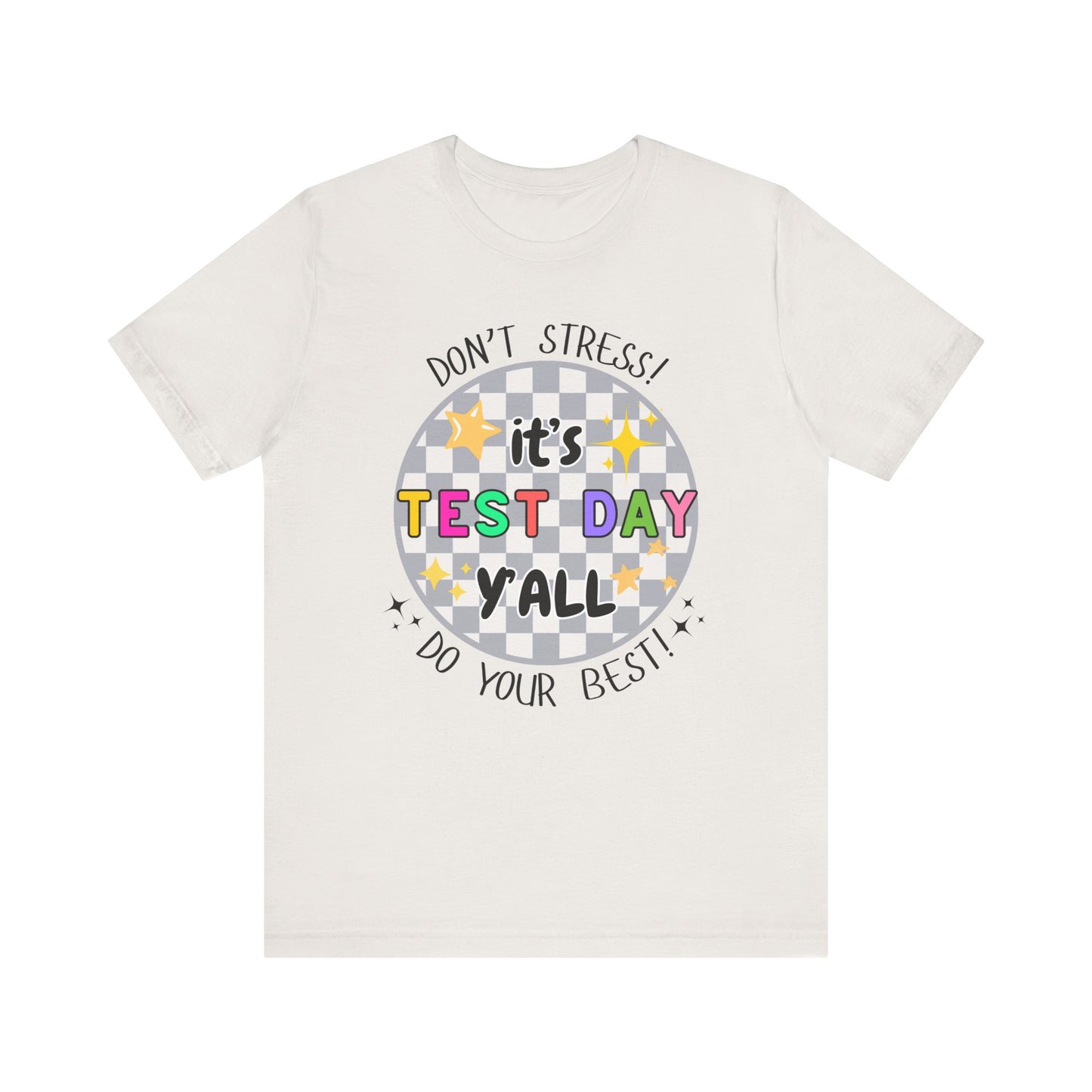 'It's Test Day Y'all' Unisex Jersey Short Sleeve Tee