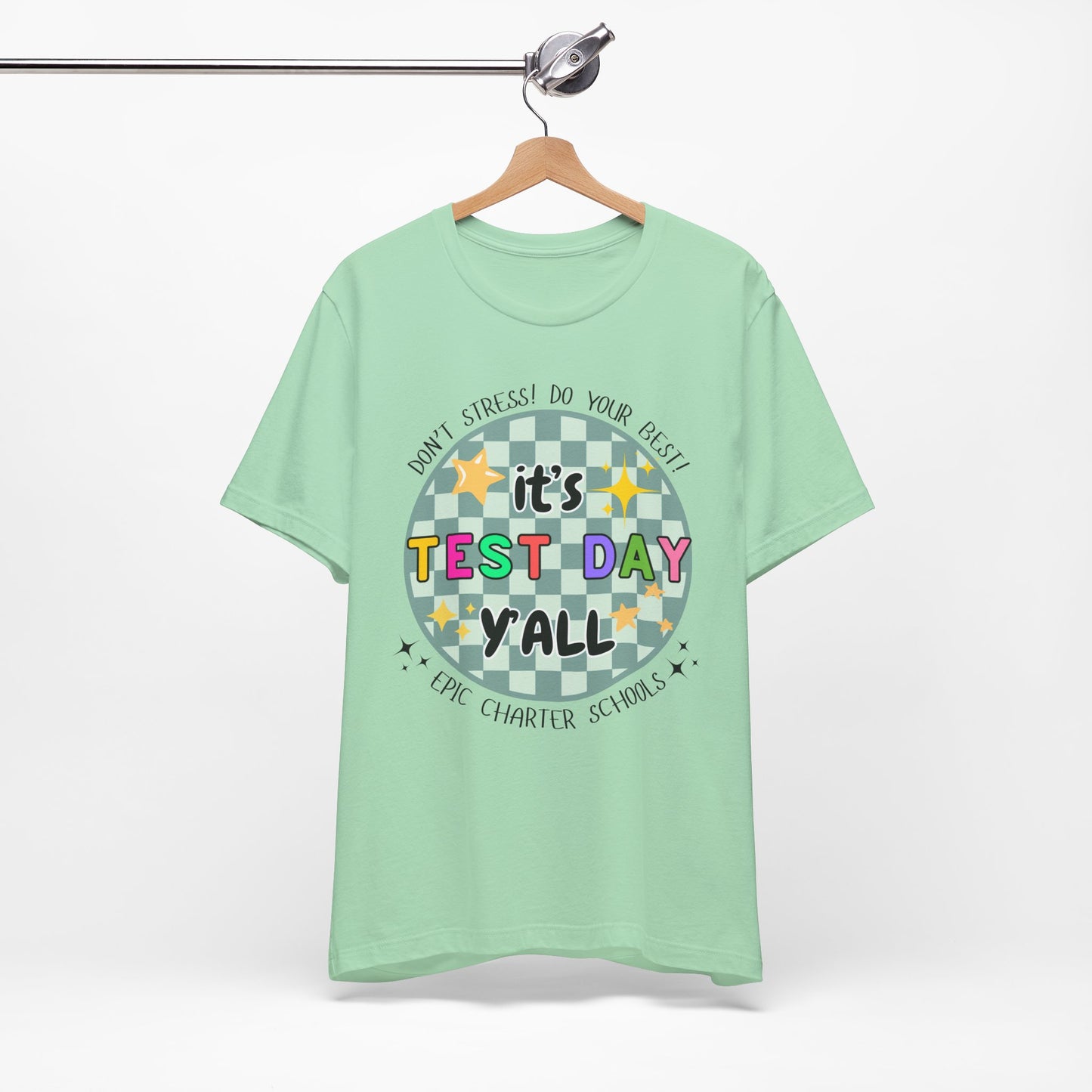 'Epic It's Test Day Ya'll' Unisex Jersey Short Sleeve Tee