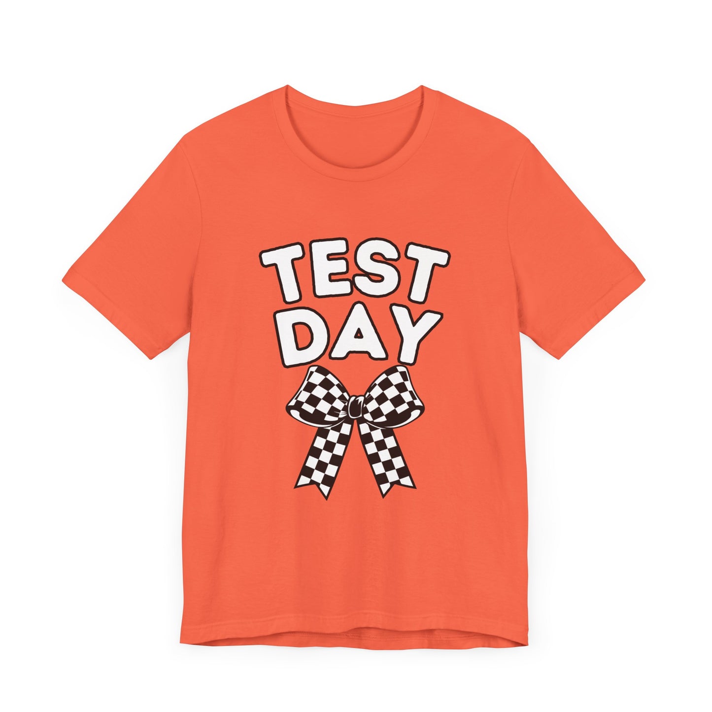 'TEST DAY' Unisex Jersey Short Sleeve Tee
