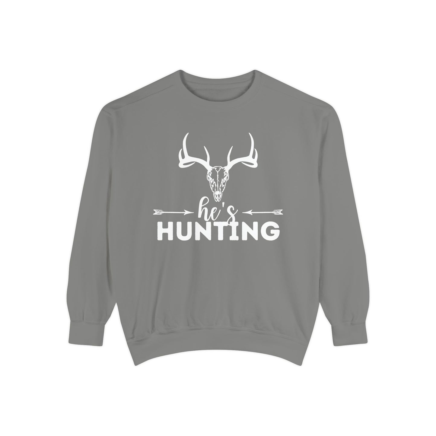 'he's hunting' Unisex Garment-Dyed Sweatshirt
