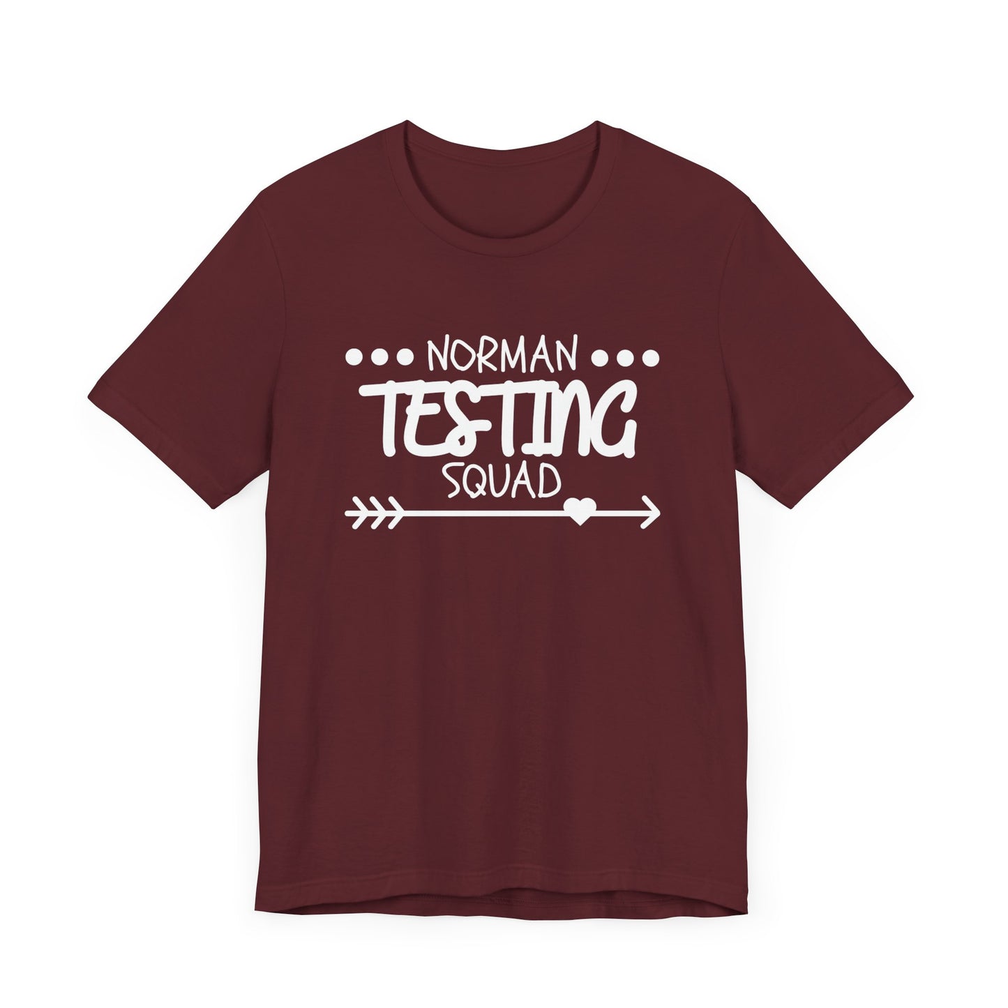 'Norman Testing Squad' Unisex Jersey Short Sleeve Tee