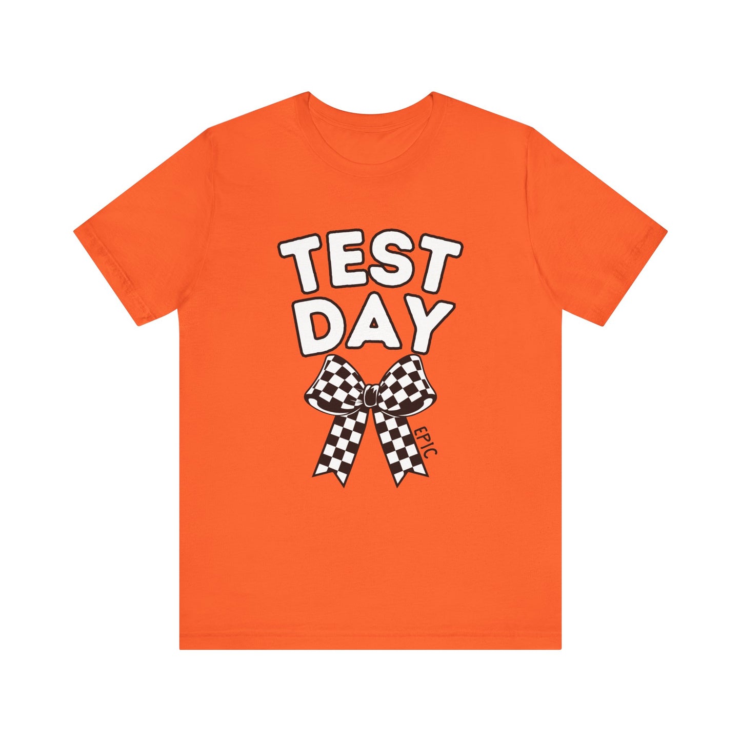 'Epic Test Day' Unisex Jersey Short Sleeve Tee