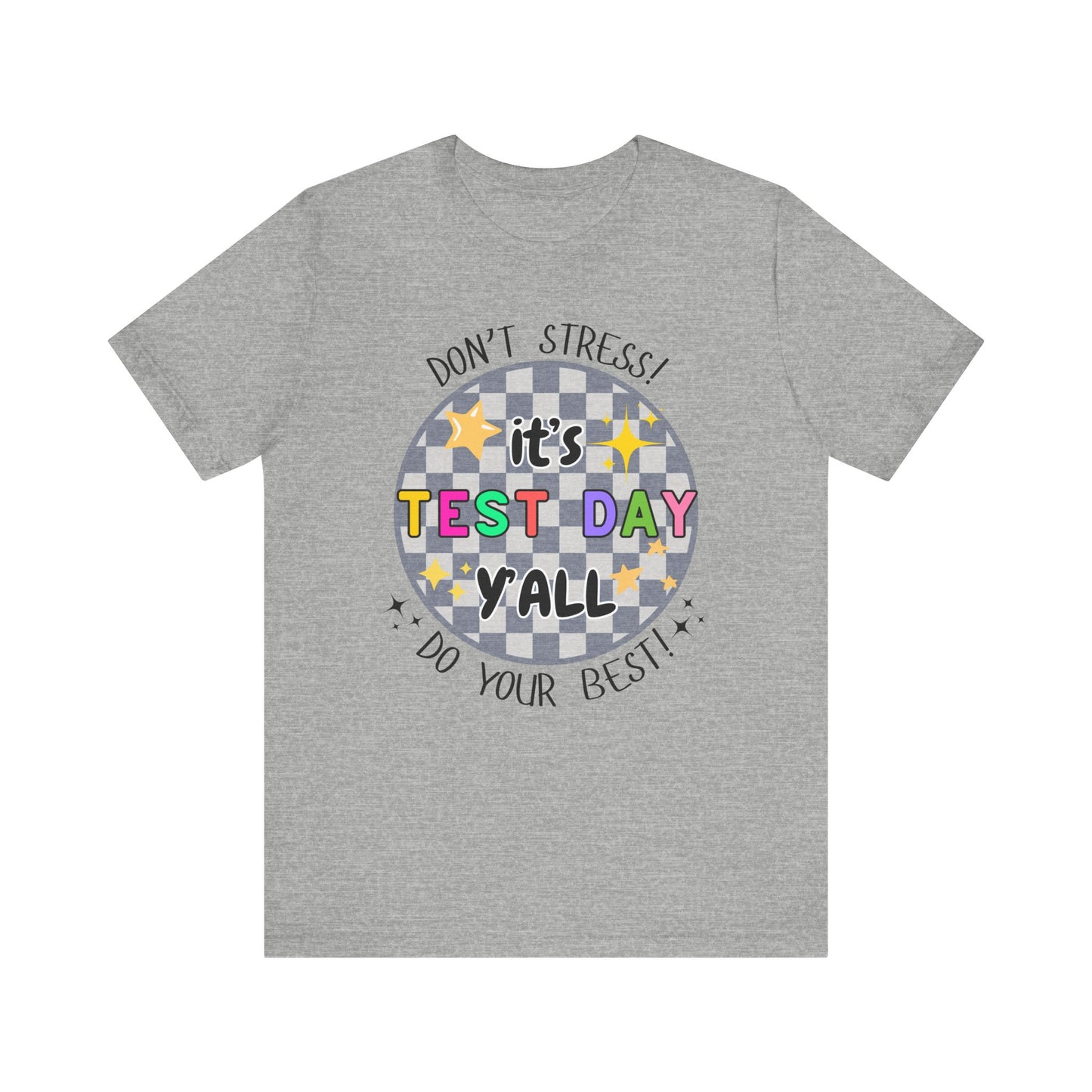 'It's Test Day Y'all' Unisex Jersey Short Sleeve Tee