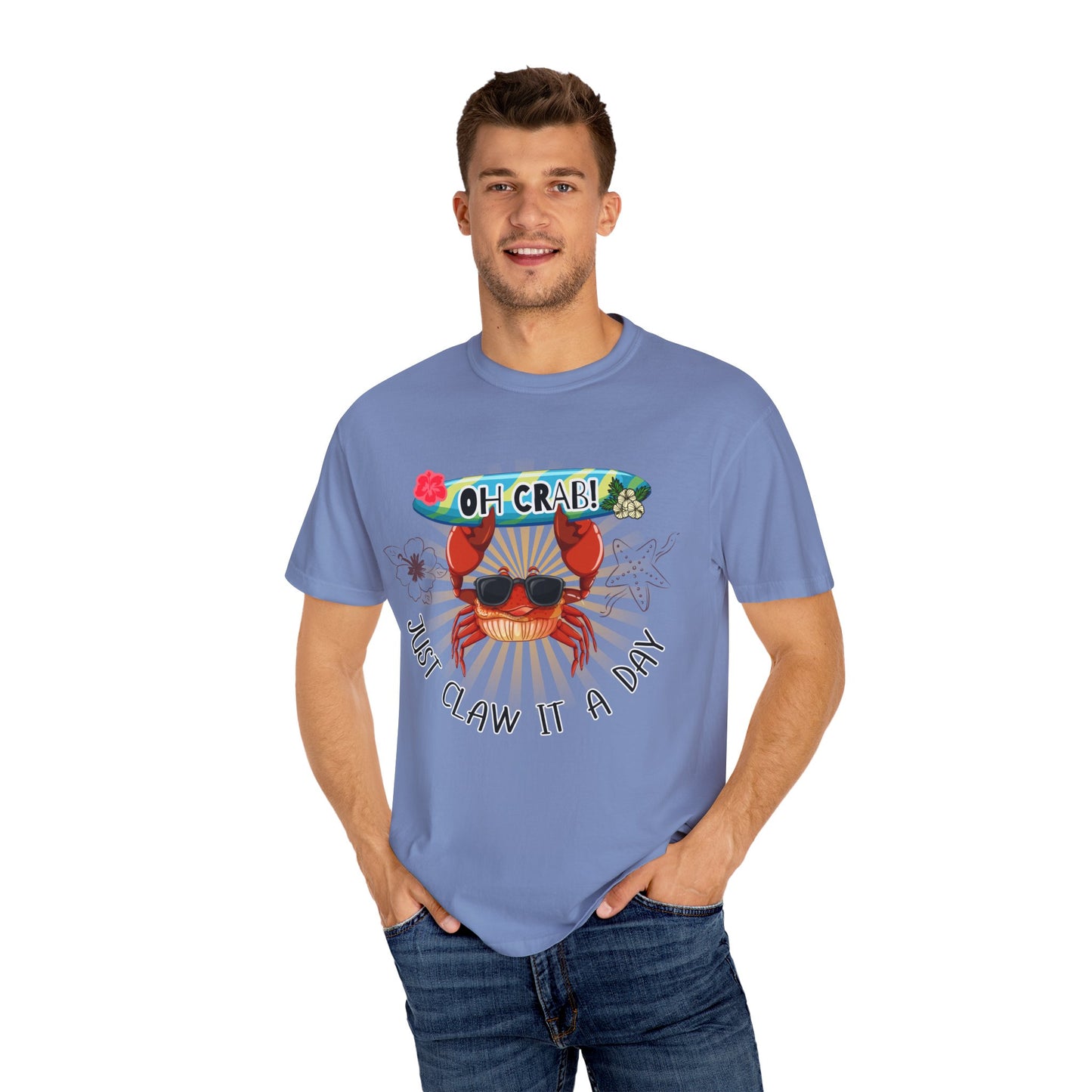 'Oh Crab! Just Claw It A Day' Unisex Garment-Dyed T-shirt