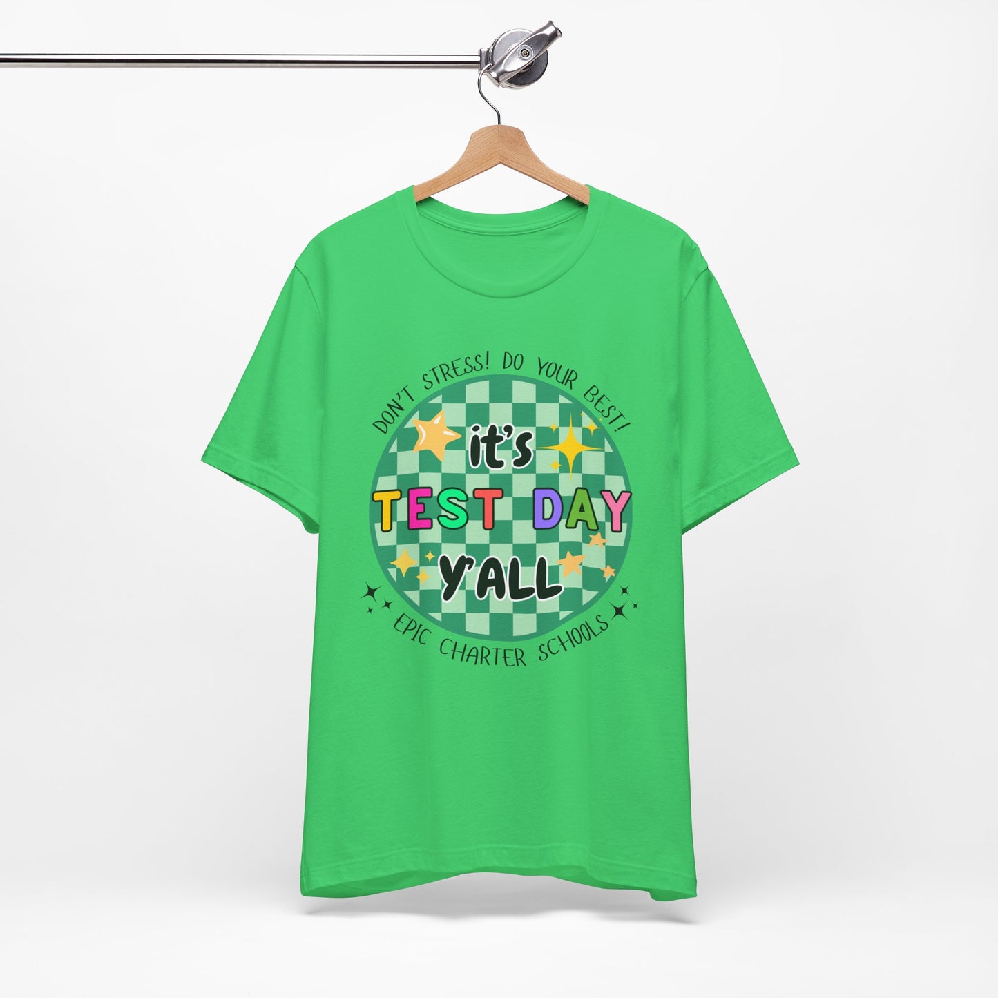 'Epic It's Test Day Ya'll' Unisex Jersey Short Sleeve Tee