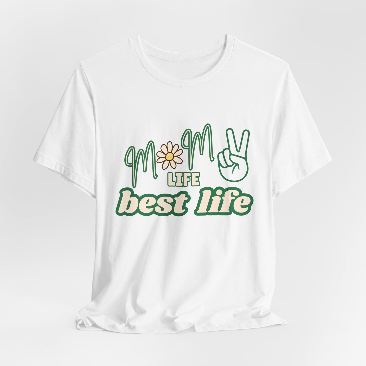 'Mom Life Best Life' Unisex Jersey Short Sleeve Tee