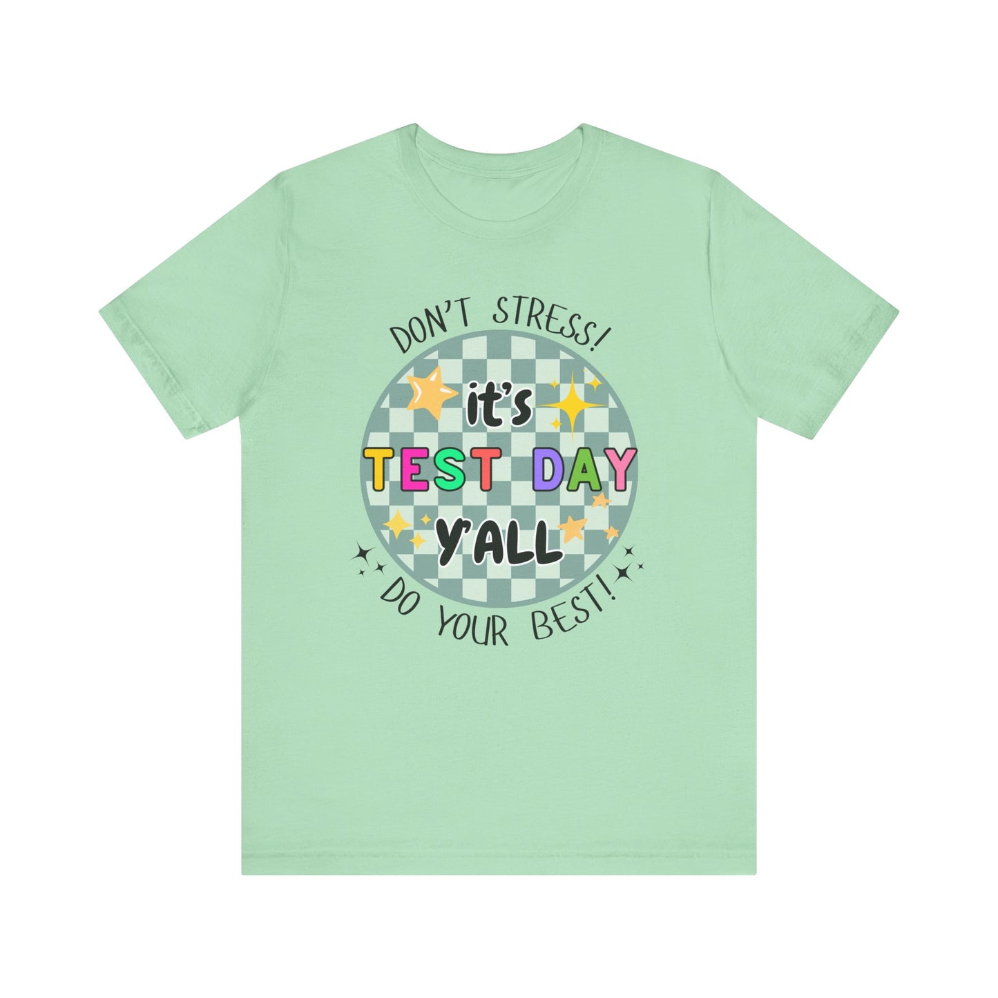 'It's Test Day Y'all' Unisex Jersey Short Sleeve Tee