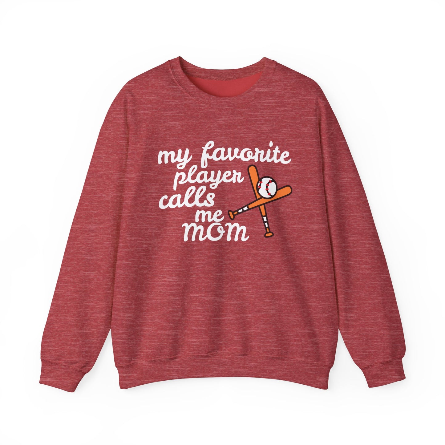 'My Favorite Player Calls Me Mom' Unisex Heavy Blend™ Crewneck Sweatshirt