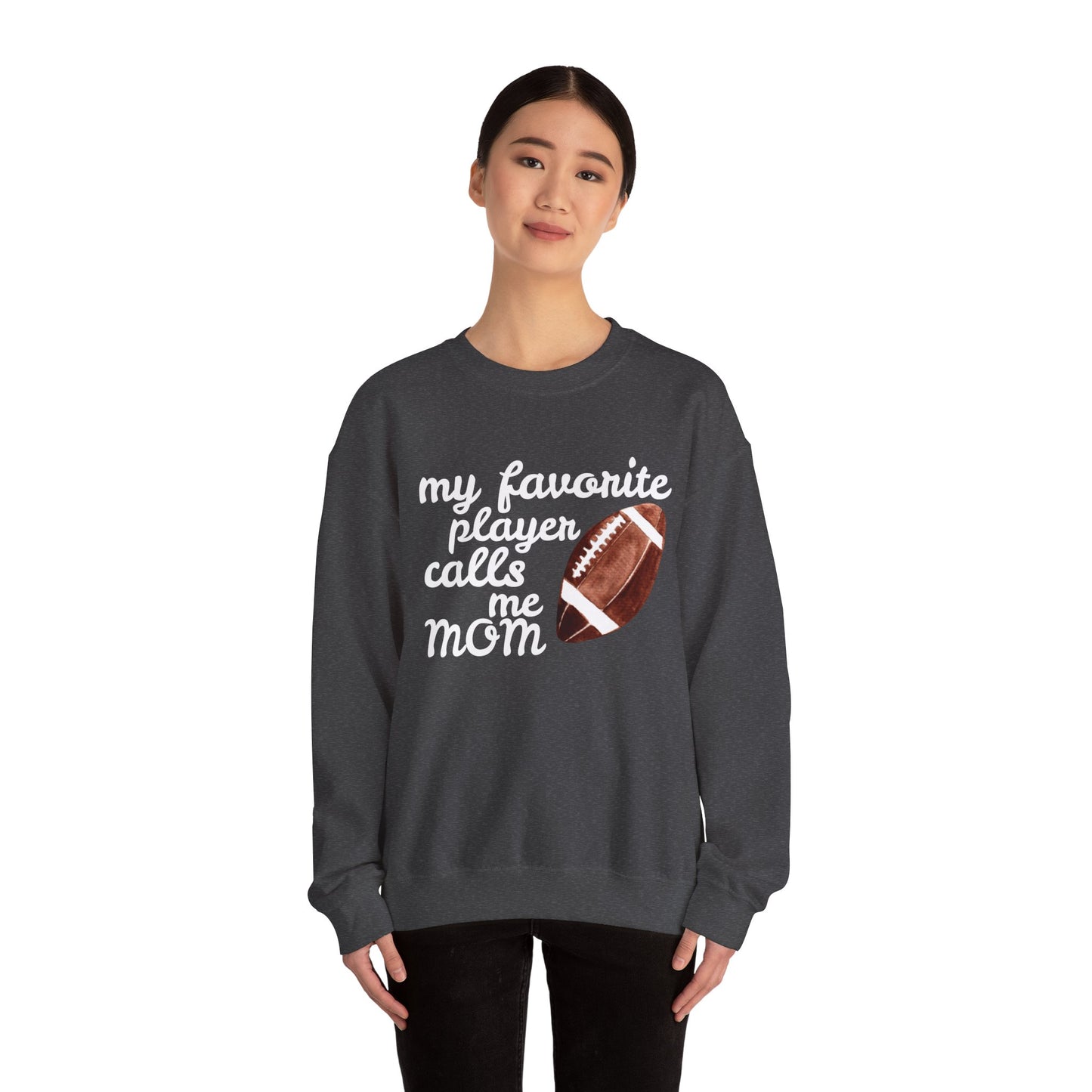 'My Favorite Player Calls Me Mom' Unisex Heavy Blend™ Crewneck Sweatshirt