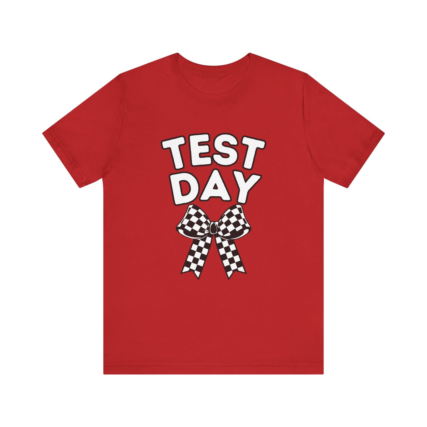 'TEST DAY' Unisex Jersey Short Sleeve Tee