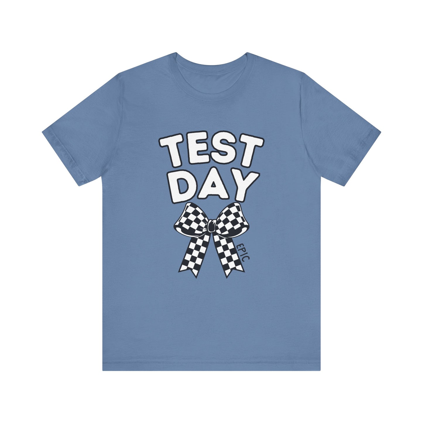 'Epic Test Day' Unisex Jersey Short Sleeve Tee