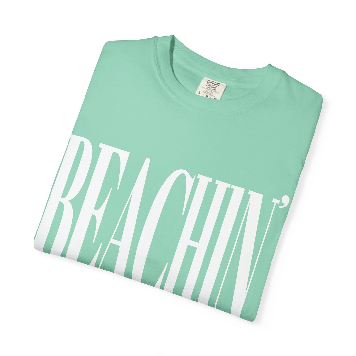 'Beachin' Unisex Garment-Dyed T-shirt