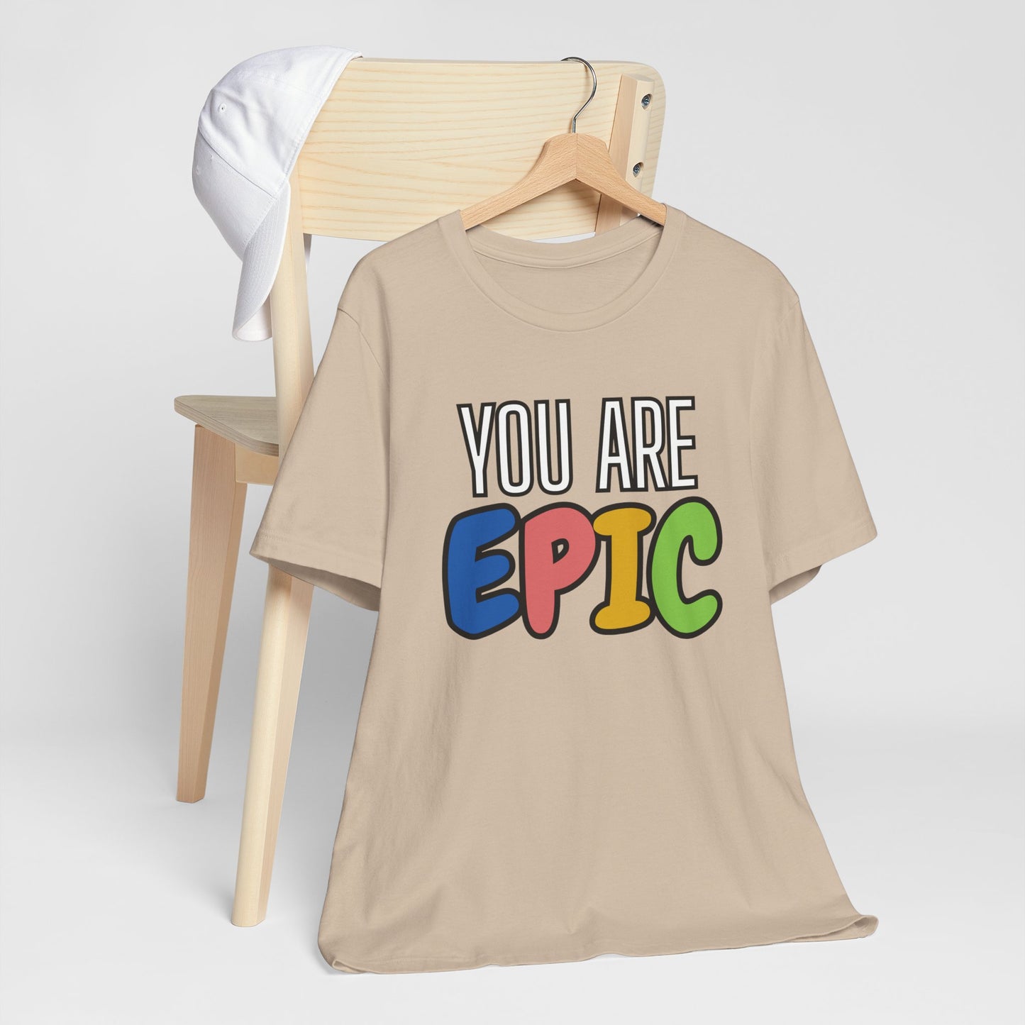 'You Are Epic' Unisex Jersey Short Sleeve Tee
