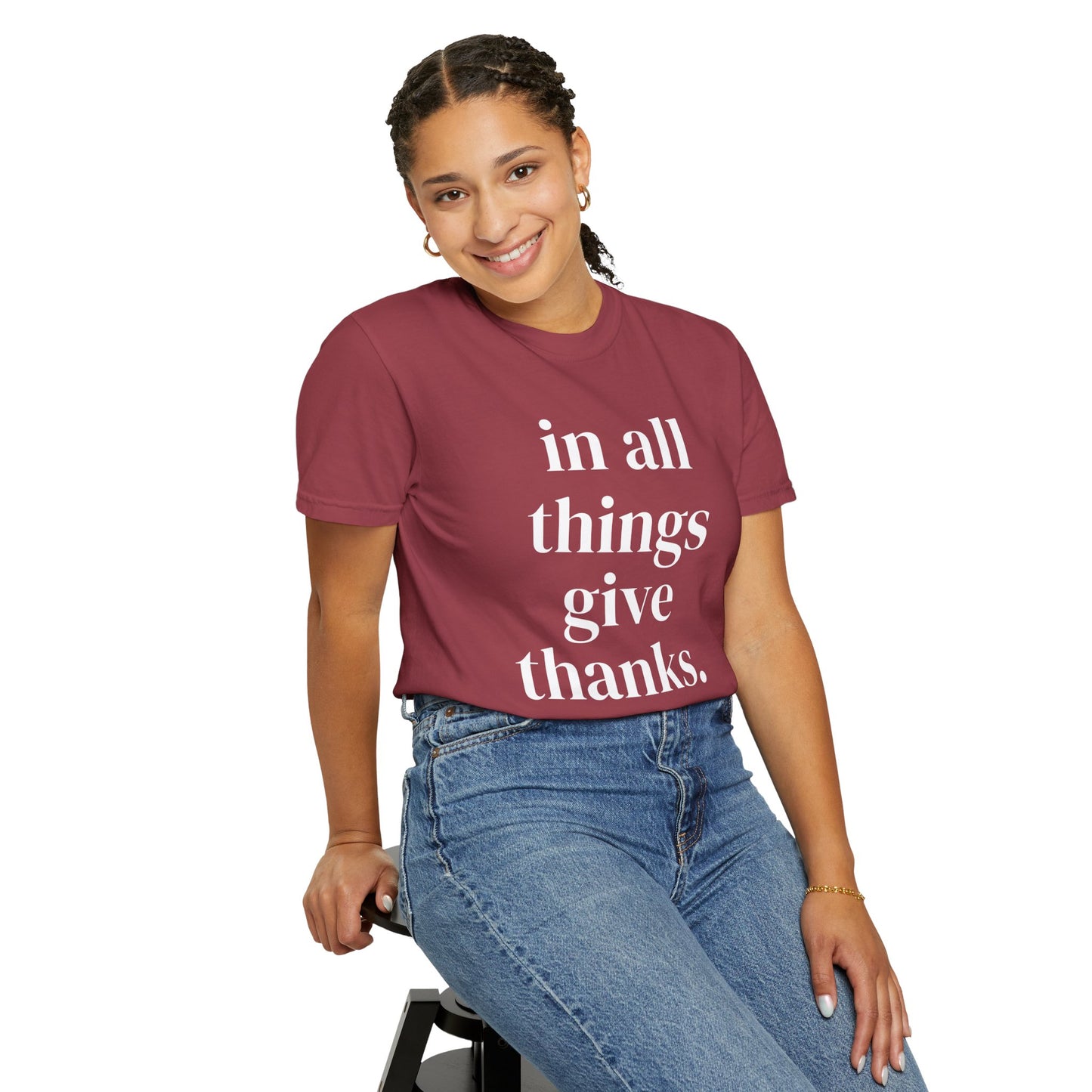 'in all things give thanks' Unisex Garment-Dyed T-shirt