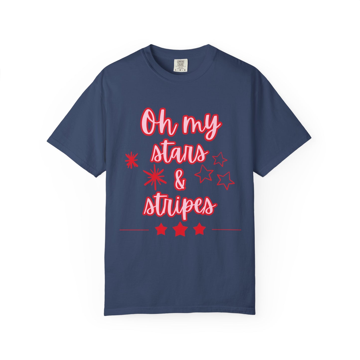 'Oh My Stars & Stripes' Unisex Garment-Dyed T-shirt