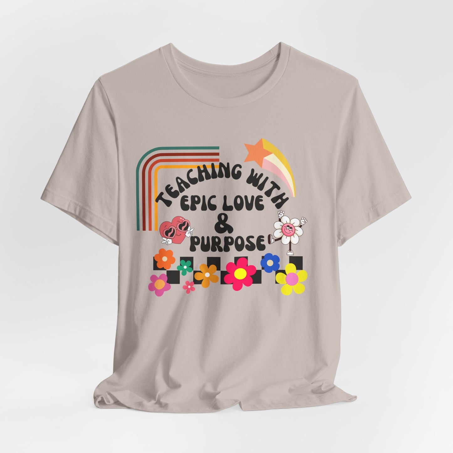 'Teaching With Epic Love & Purpose' Unisex Jersey Short Sleeve Tee