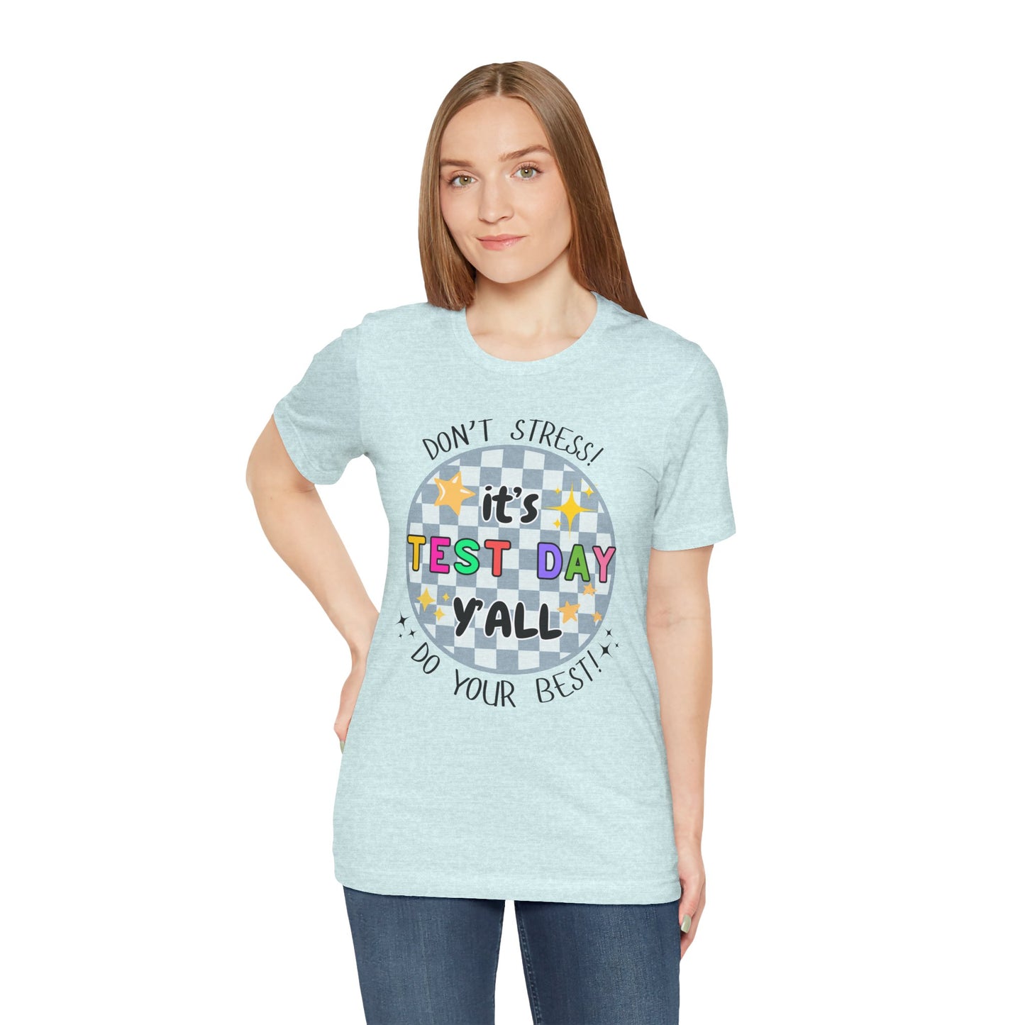 'It's Test Day Y'all' Unisex Jersey Short Sleeve Tee